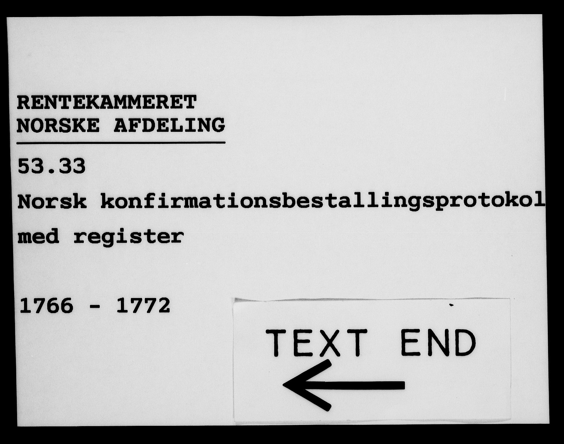 Rentekammeret, Kammerkanselliet, RA/EA-3111/G/Gg/Ggg/L0003: Norsk konfirmasjonsbestallingsprotokoll med register (merket RK 53.33), 1766-1772