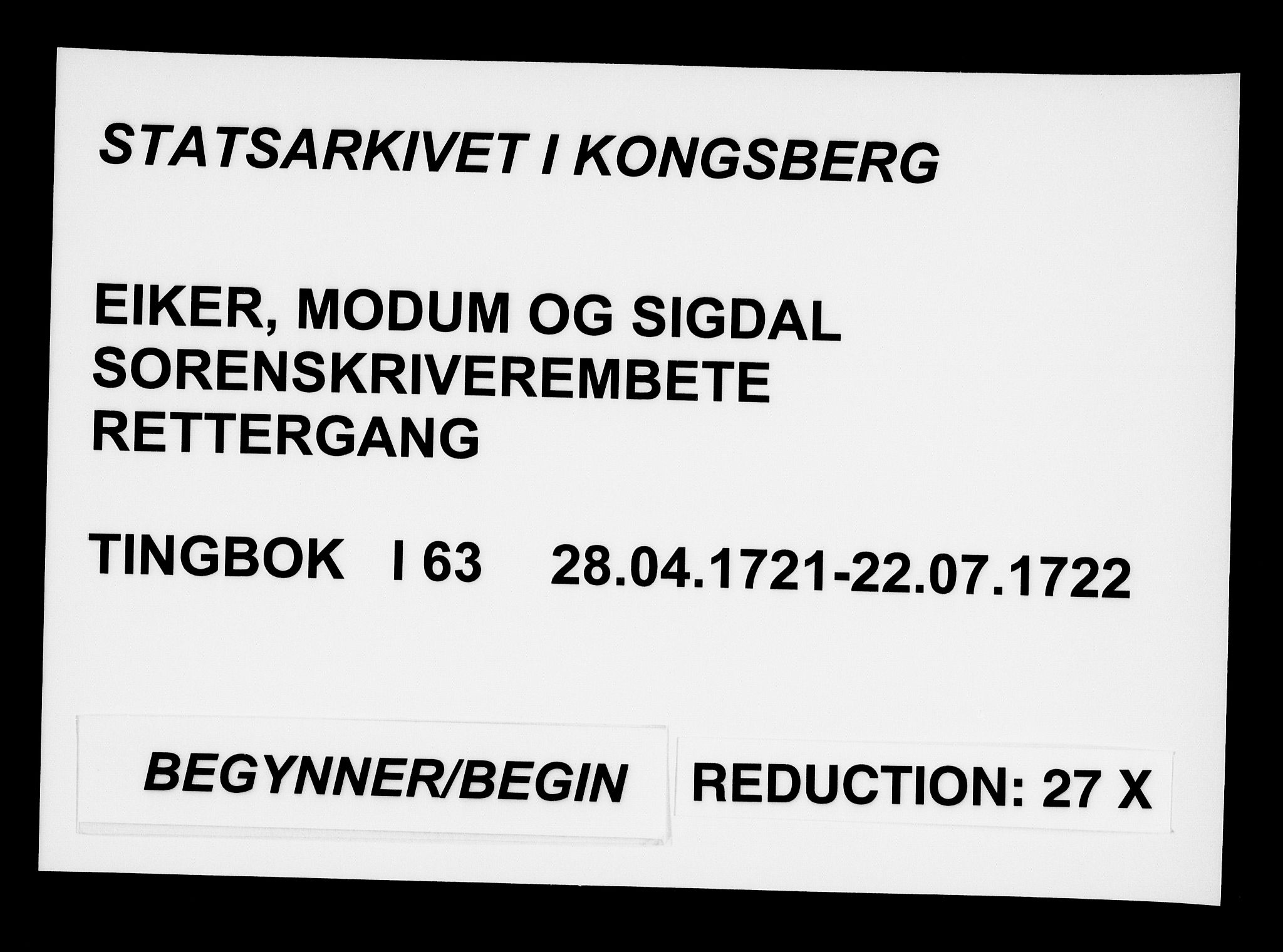 Eiker, Modum og Sigdal sorenskriveri, AV/SAKO-A-123/F/Fa/Faa/L0063: Tingbok, 1721-1722