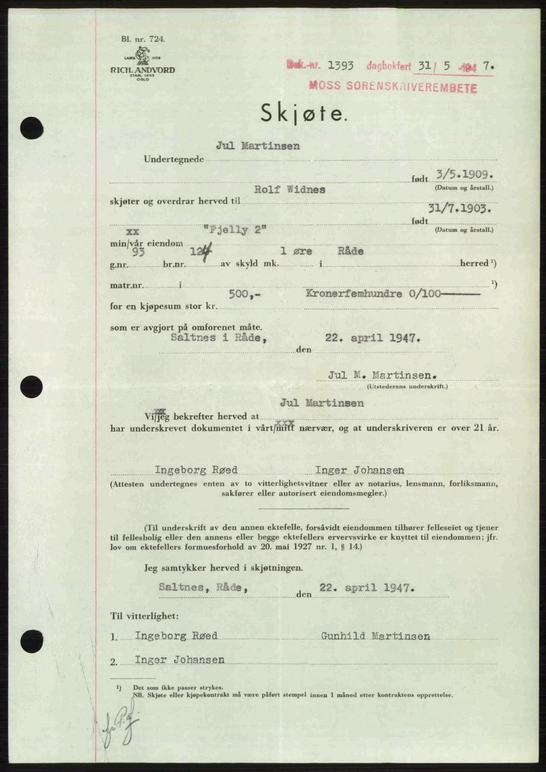 Moss sorenskriveri, SAO/A-10168: Pantebok nr. A17, 1947-1947, Dagboknr: 1393/1947