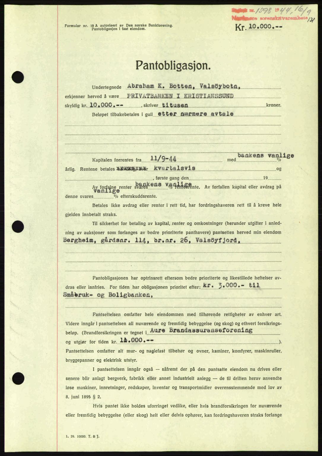 Nordmøre sorenskriveri, AV/SAT-A-4132/1/2/2Ca: Pantebok nr. B92, 1944-1945, Dagboknr: 1592/1944