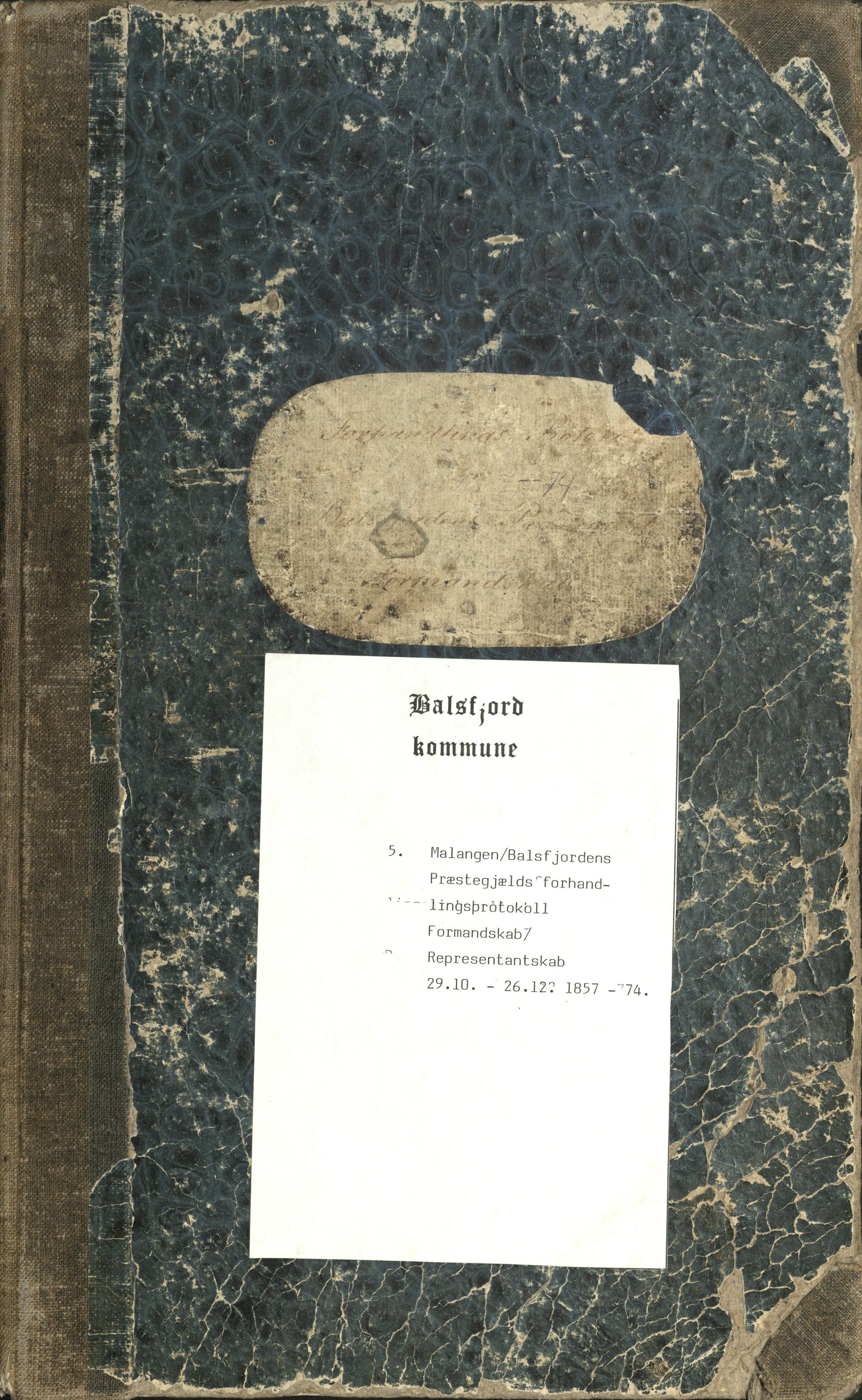 Balsfjord kommune, AT/K-1933/X/001: Forhandlingsprotokoll for Malangen og Balsfjord prestegjelds formannskap/representantskap, 1857-1874