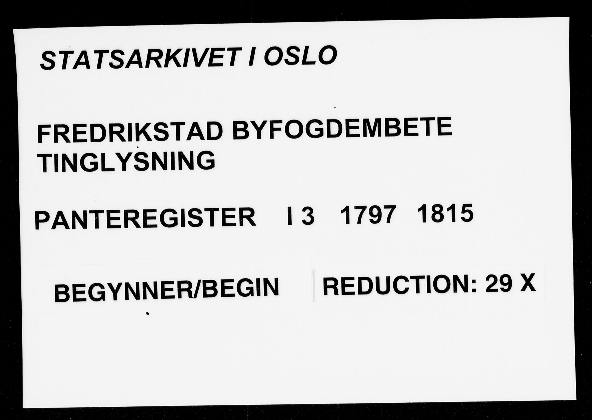 Fredrikstad byfogd, SAO/A-10473a/G/Gb/Gba/L0003: Panteregister nr. I 3, 1797-1815