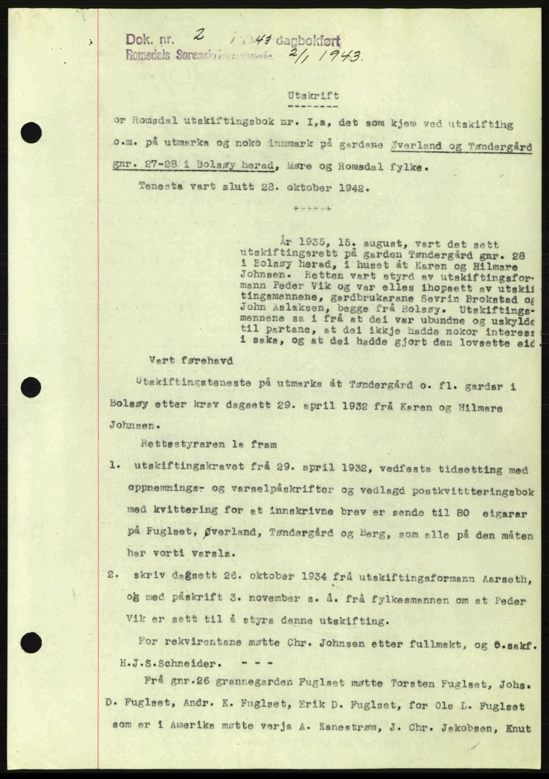 Romsdal sorenskriveri, SAT/A-4149/1/2/2C: Pantebok nr. A13, 1942-1943, Dagboknr: 2/1943