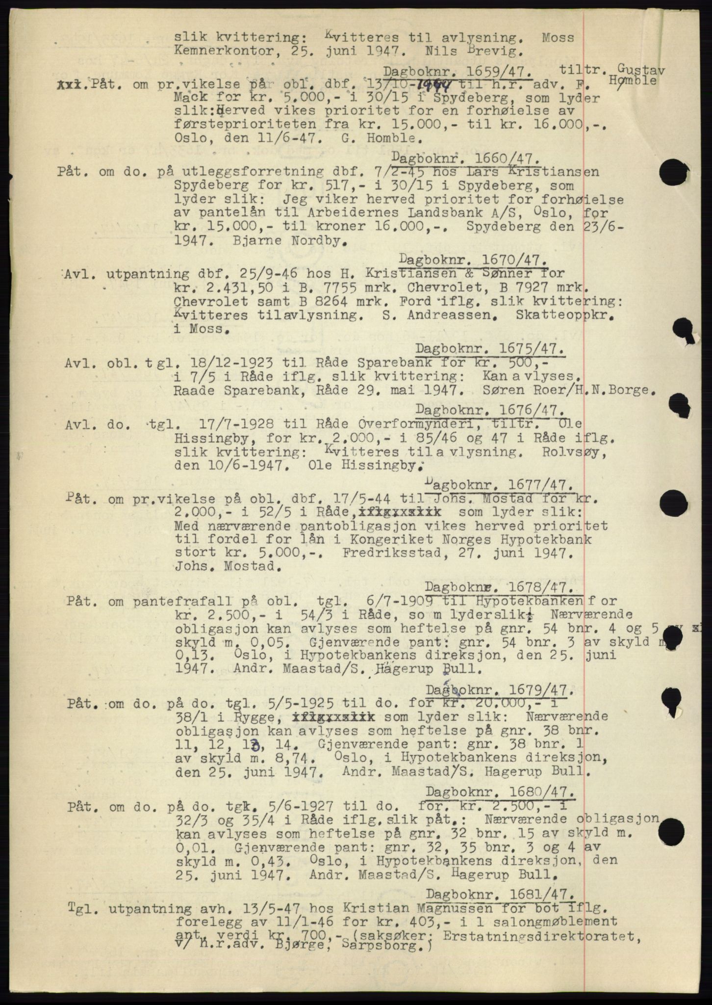 Moss sorenskriveri, SAO/A-10168: Pantebok nr. C10, 1938-1950, Dagboknr: 1659/1947
