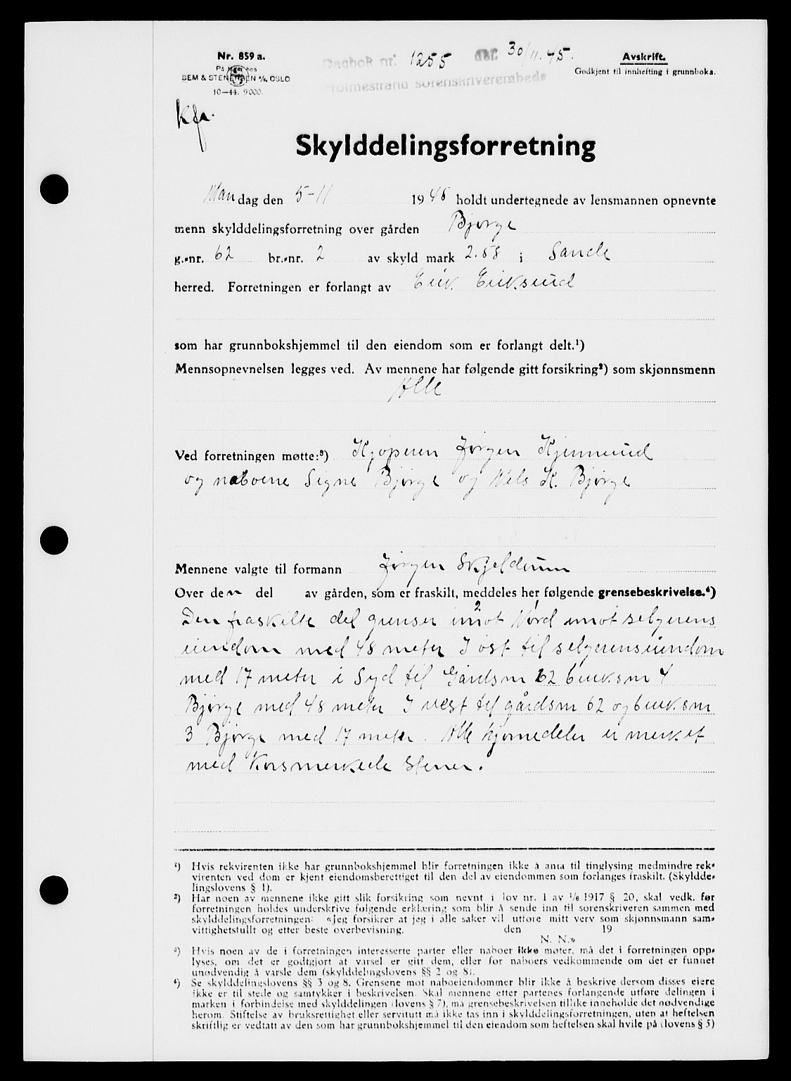 Holmestrand sorenskriveri, SAKO/A-67/G/Ga/Gaa/L0059: Pantebok nr. A-59, 1945-1946, Dagboknr: 1255/1945
