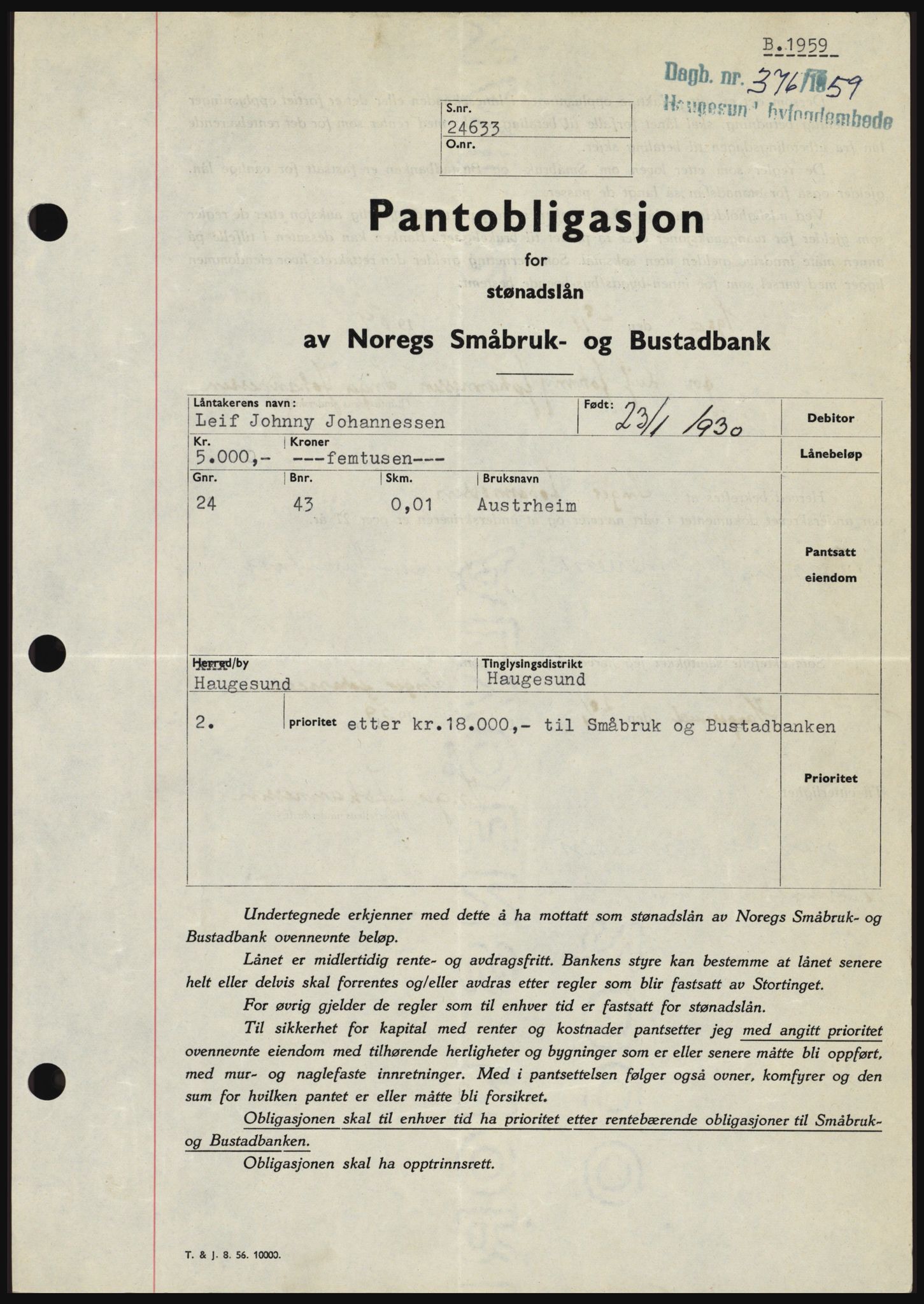 Haugesund tingrett, SAST/A-101415/01/II/IIC/L0045: Pantebok nr. B 45, 1959-1959, Dagboknr: 376/1959