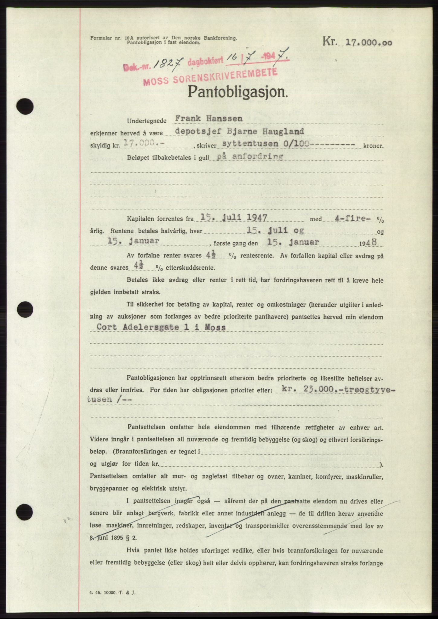 Moss sorenskriveri, SAO/A-10168: Pantebok nr. B17, 1947-1947, Dagboknr: 1827/1947