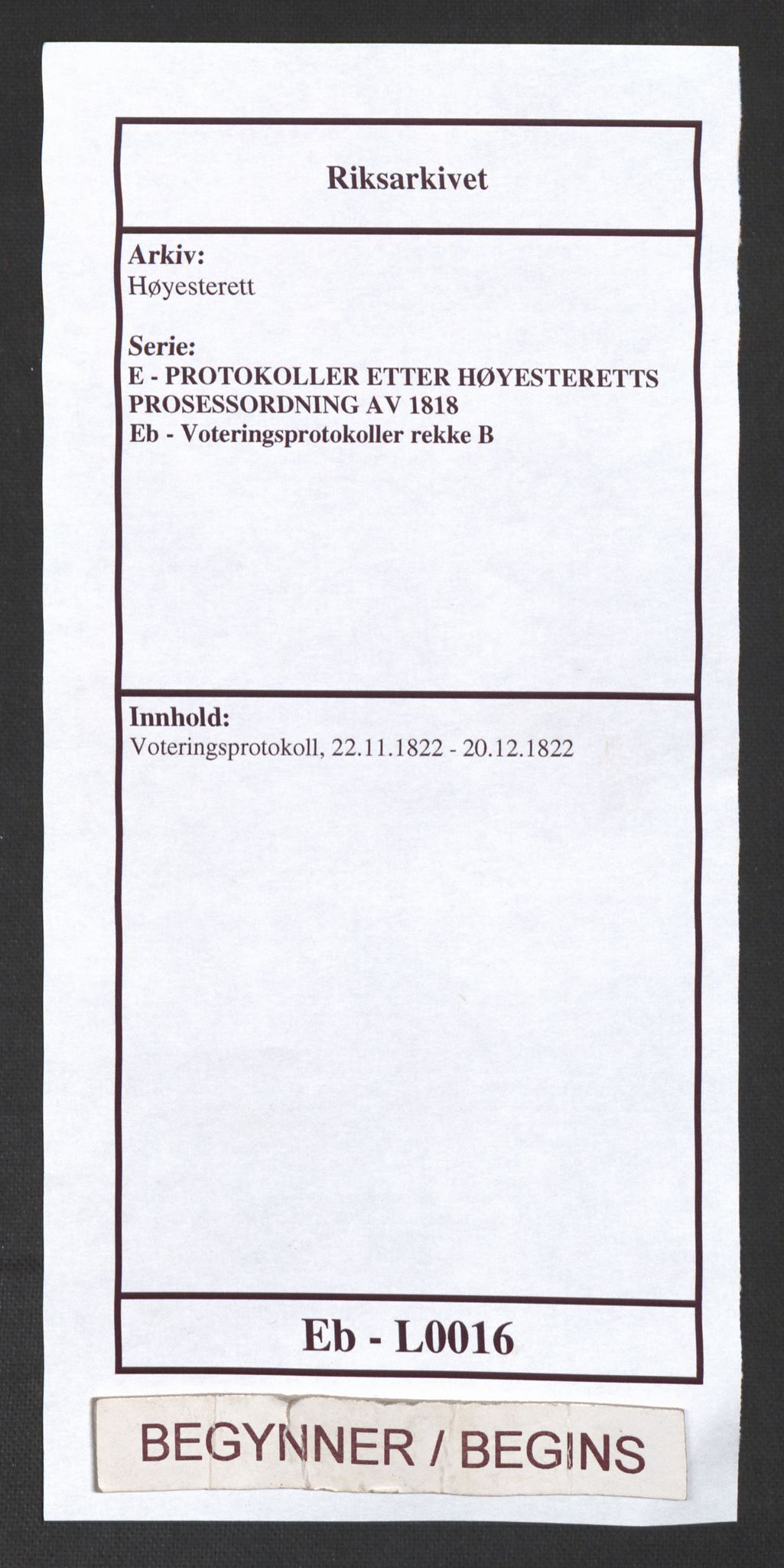 Høyesterett, RA/S-1002/E/Eb/Eba/L0008/0002: Voteringsprotokoller / Voteringsprotokoll, 1822