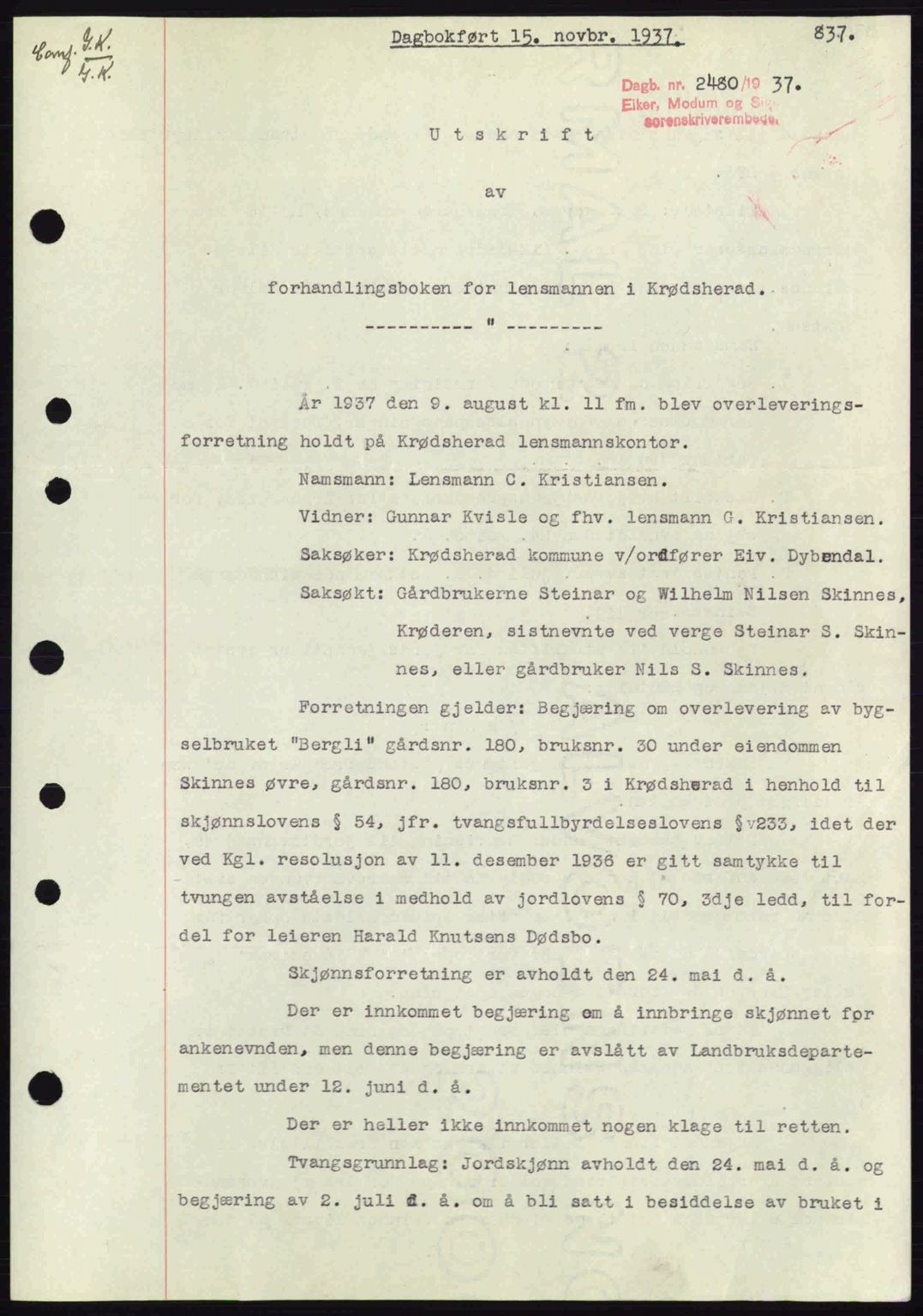 Eiker, Modum og Sigdal sorenskriveri, SAKO/A-123/G/Ga/Gab/L0036: Pantebok nr. A6, 1937-1937, Dagboknr: 2480/1937
