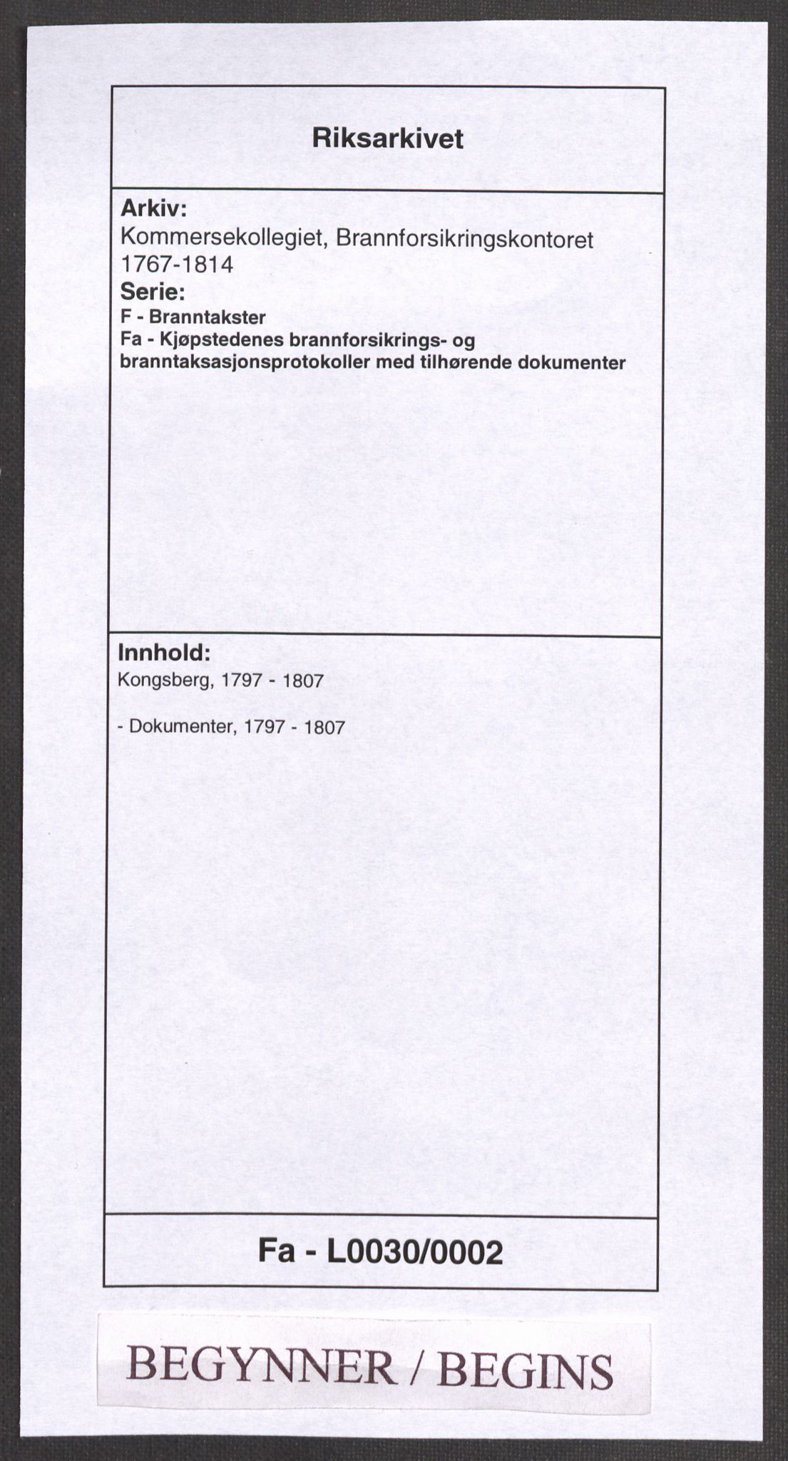 Kommersekollegiet, Brannforsikringskontoret 1767-1814, RA/EA-5458/F/Fa/L0030/0002: Kongsberg / Dokumenter, 1797-1807