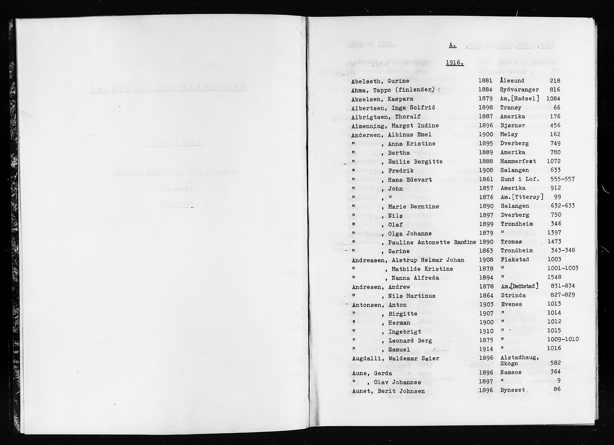 Trondheim politikammer, SAT/A-1887/1/32/L0019/0016: Registre til emigrantprotokollene / Etternavnsregister, 1916-1925