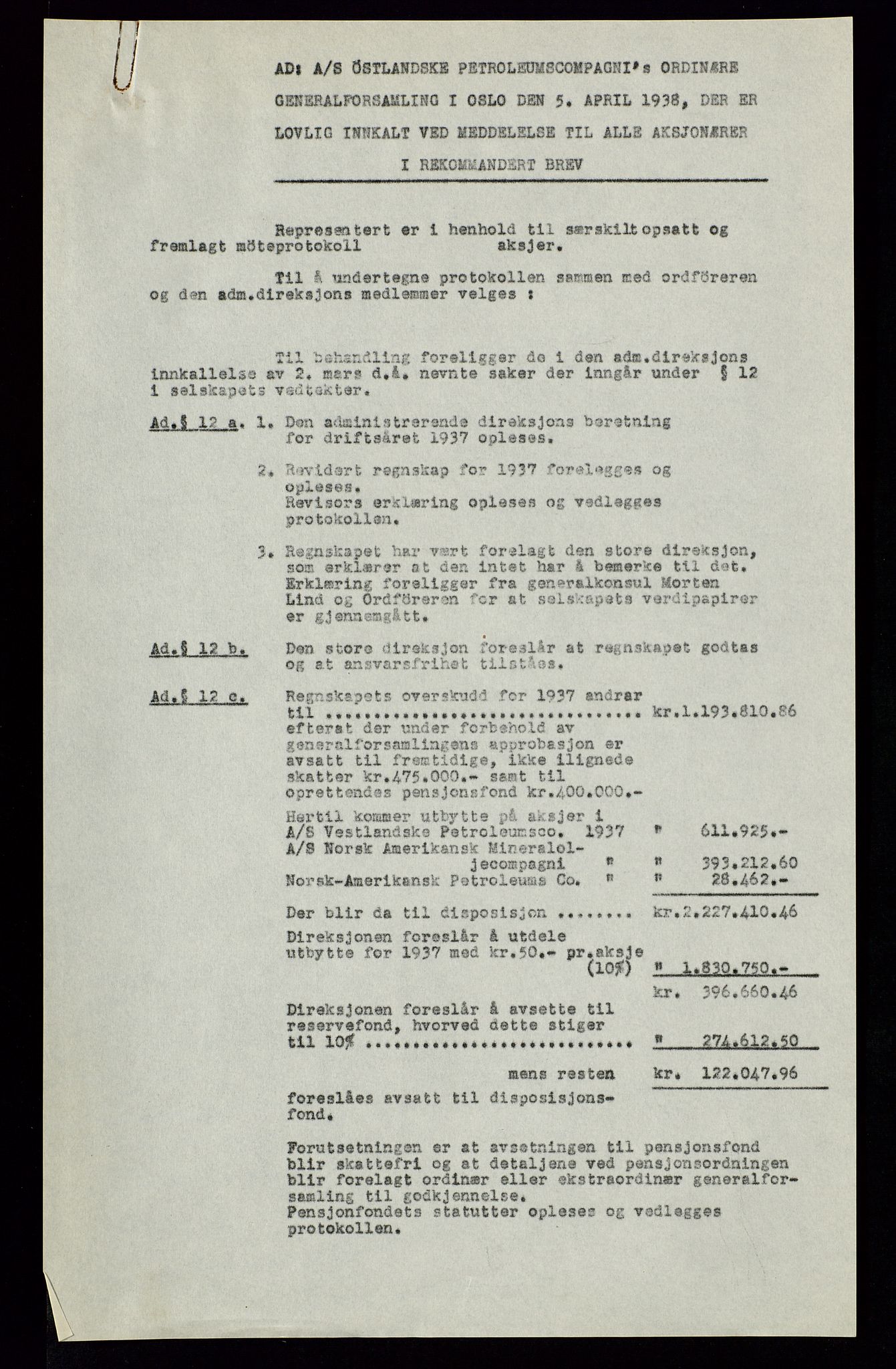 PA 1534 - Østlandske Petroleumscompagni A/S, AV/SAST-A-101954/A/Aa/L0002/0008: Generalforsamlinger. / Generalforsamling, 1938, s. 4