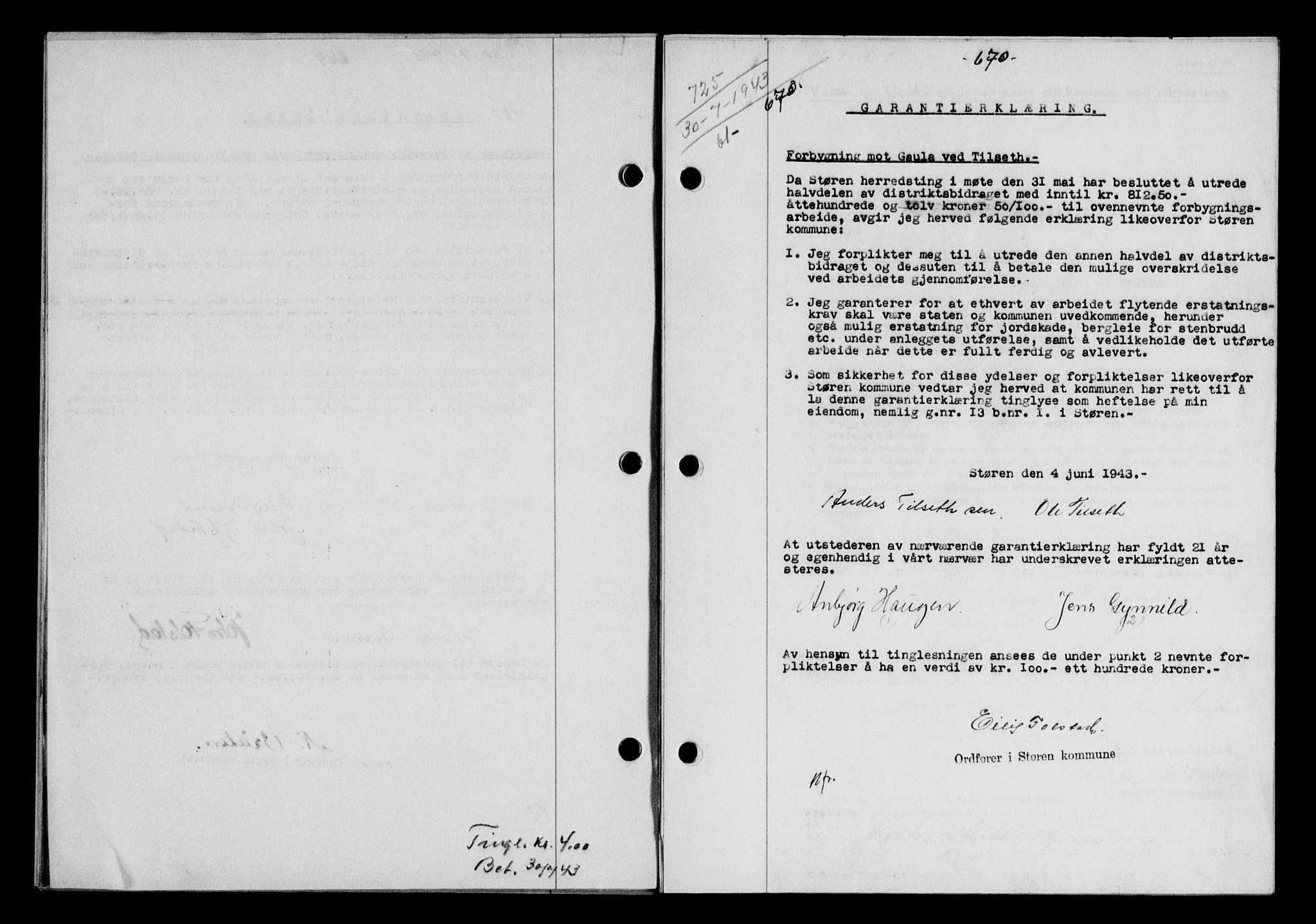 Gauldal sorenskriveri, SAT/A-0014/1/2/2C/L0056: Pantebok nr. 61, 1942-1943, Dagboknr: 725/1943