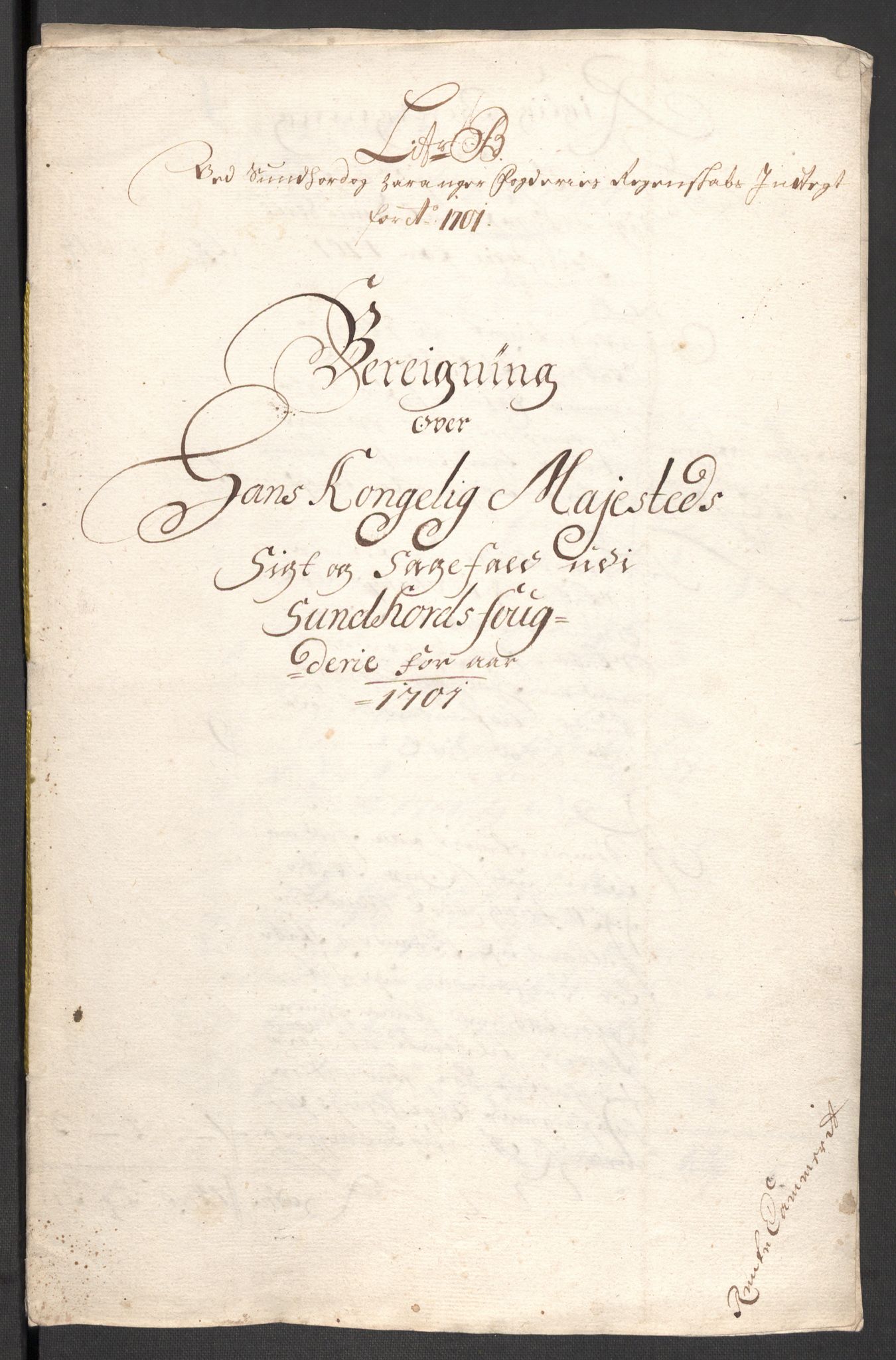 Rentekammeret inntil 1814, Reviderte regnskaper, Fogderegnskap, RA/EA-4092/R48/L2979: Fogderegnskap Sunnhordland og Hardanger, 1700-1701, s. 334
