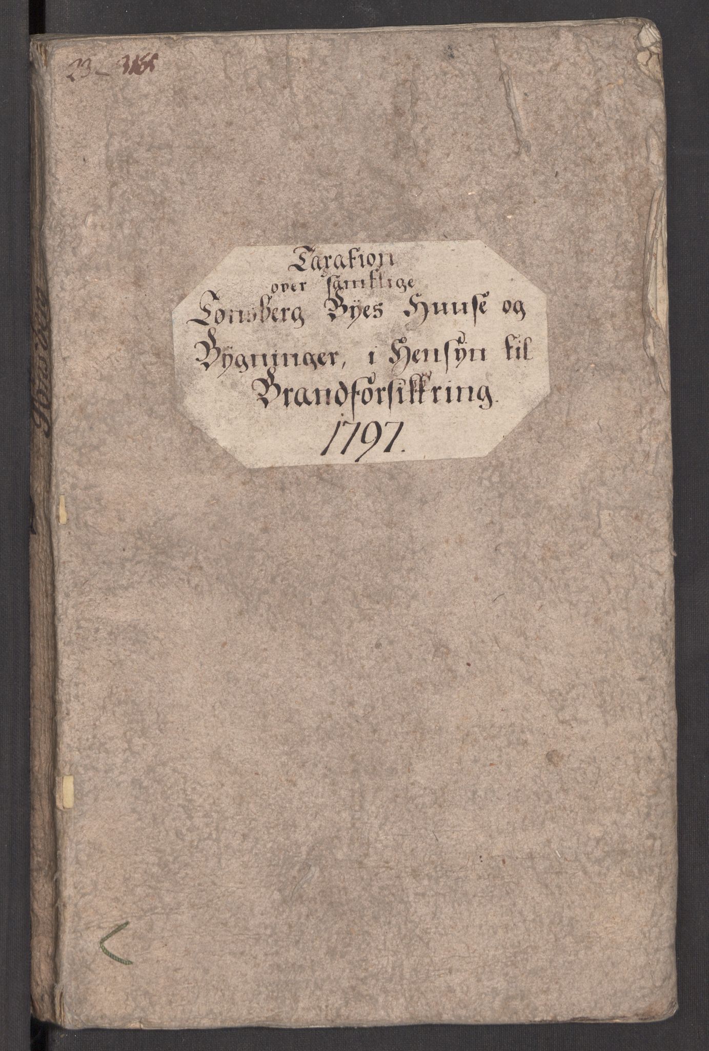 Kommersekollegiet, Brannforsikringskontoret 1767-1814, RA/EA-5458/F/Fa/L0056/0005: Tønsberg / Branntakstprotokoll, 1797