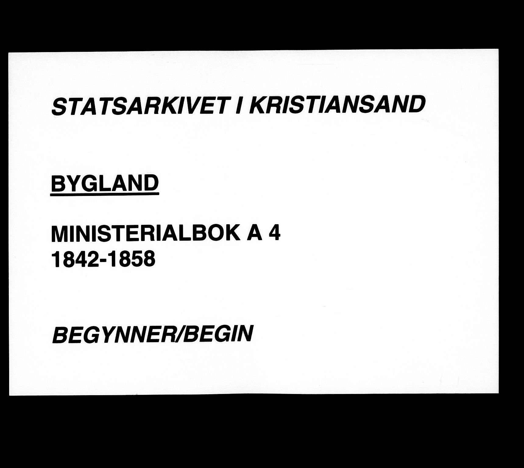 Bygland sokneprestkontor, SAK/1111-0006/F/Fa/Fab/L0004: Ministerialbok nr. A 4, 1842-1858