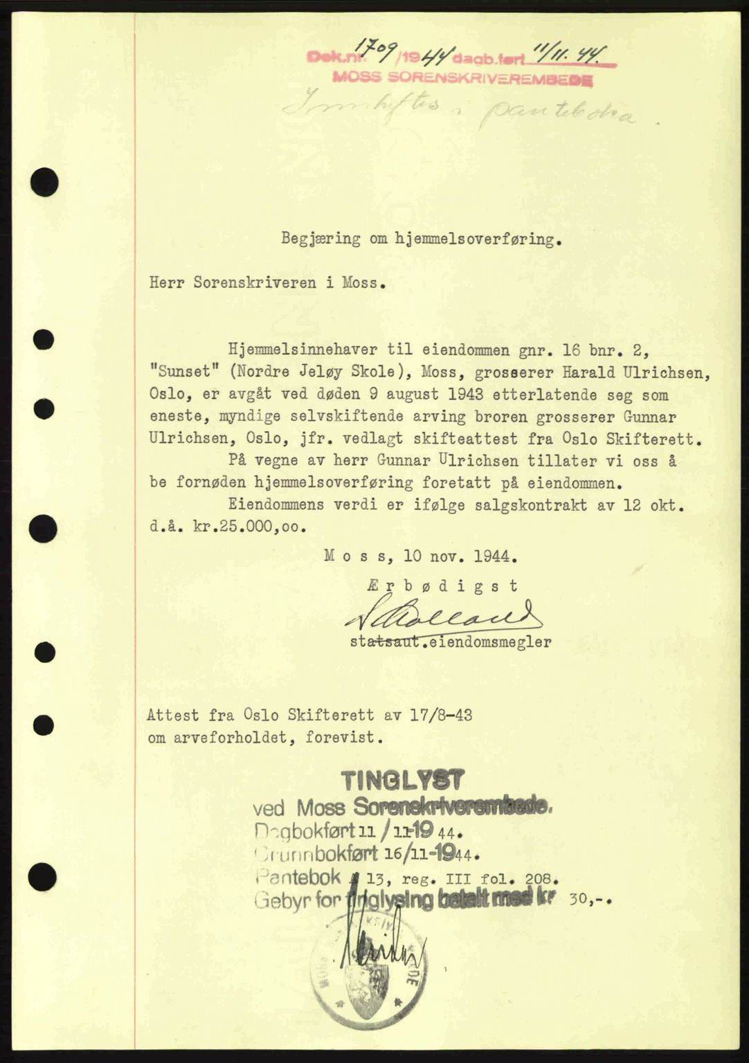 Moss sorenskriveri, SAO/A-10168: Pantebok nr. A13, 1944-1945, Dagboknr: 1709/1944