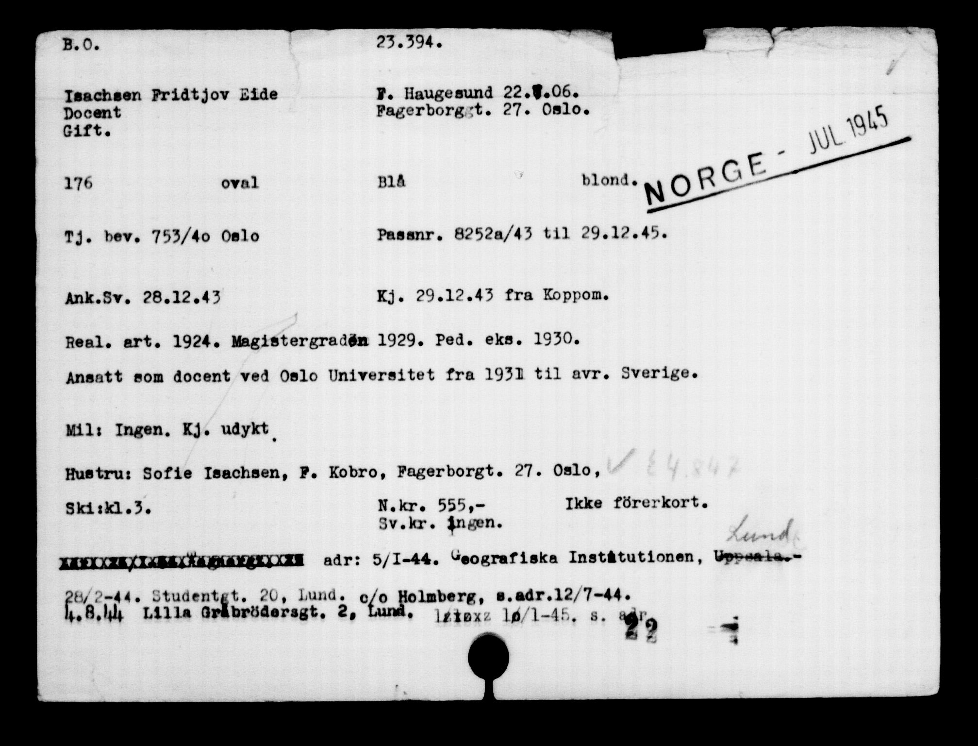 Utenriksstasjonene, Legasjonen i Stockholm, Flyktningkontoret, AV/RA-S-6753/V/Va/L0010: Kjesäterkartoteket, flyktninger med registreringsnr. 22000-25314, 1940-1945, s. 1489