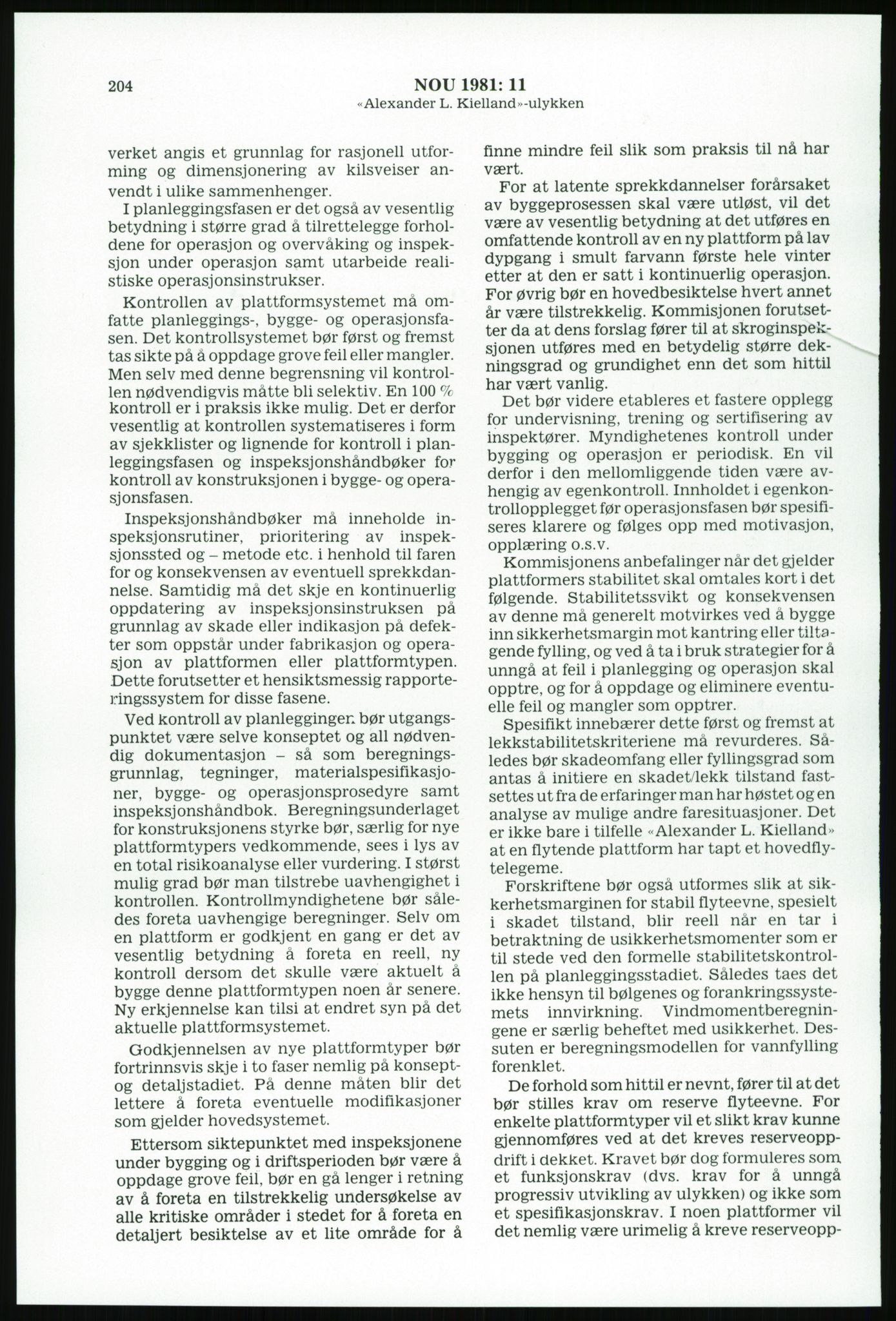 Justisdepartementet, Granskningskommisjonen ved Alexander Kielland-ulykken 27.3.1980, AV/RA-S-1165/D/L0003: 0001 NOU 1981:11 Alexander Kielland ulykken/0002 Korrespondanse/0003: Alexander L. Kielland: Operating manual, 1980-1981, s. 201
