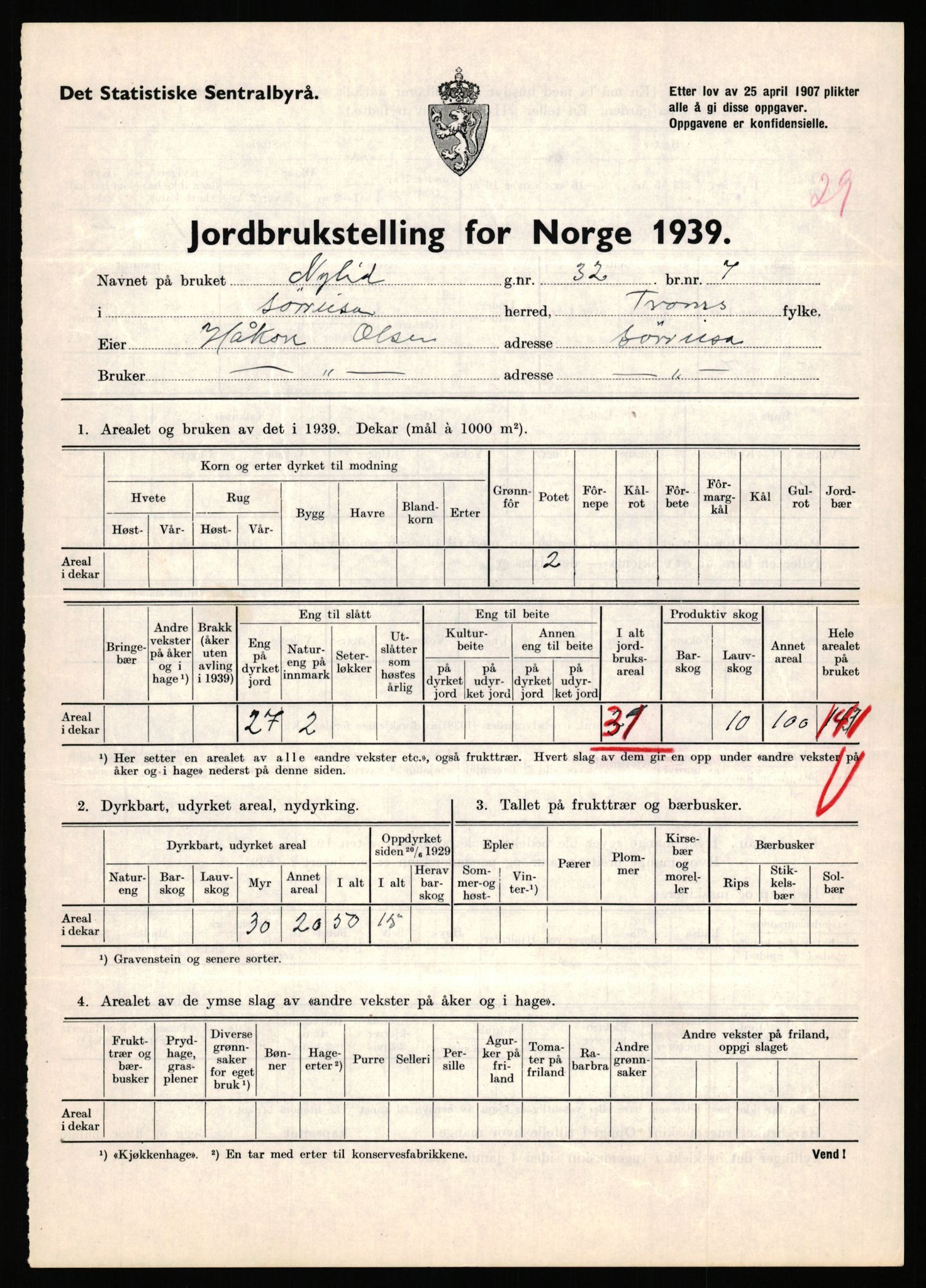 Statistisk sentralbyrå, Næringsøkonomiske emner, Jordbruk, skogbruk, jakt, fiske og fangst, AV/RA-S-2234/G/Gb/L0341: Troms: Sørreisa og Tranøy, 1939, s. 226