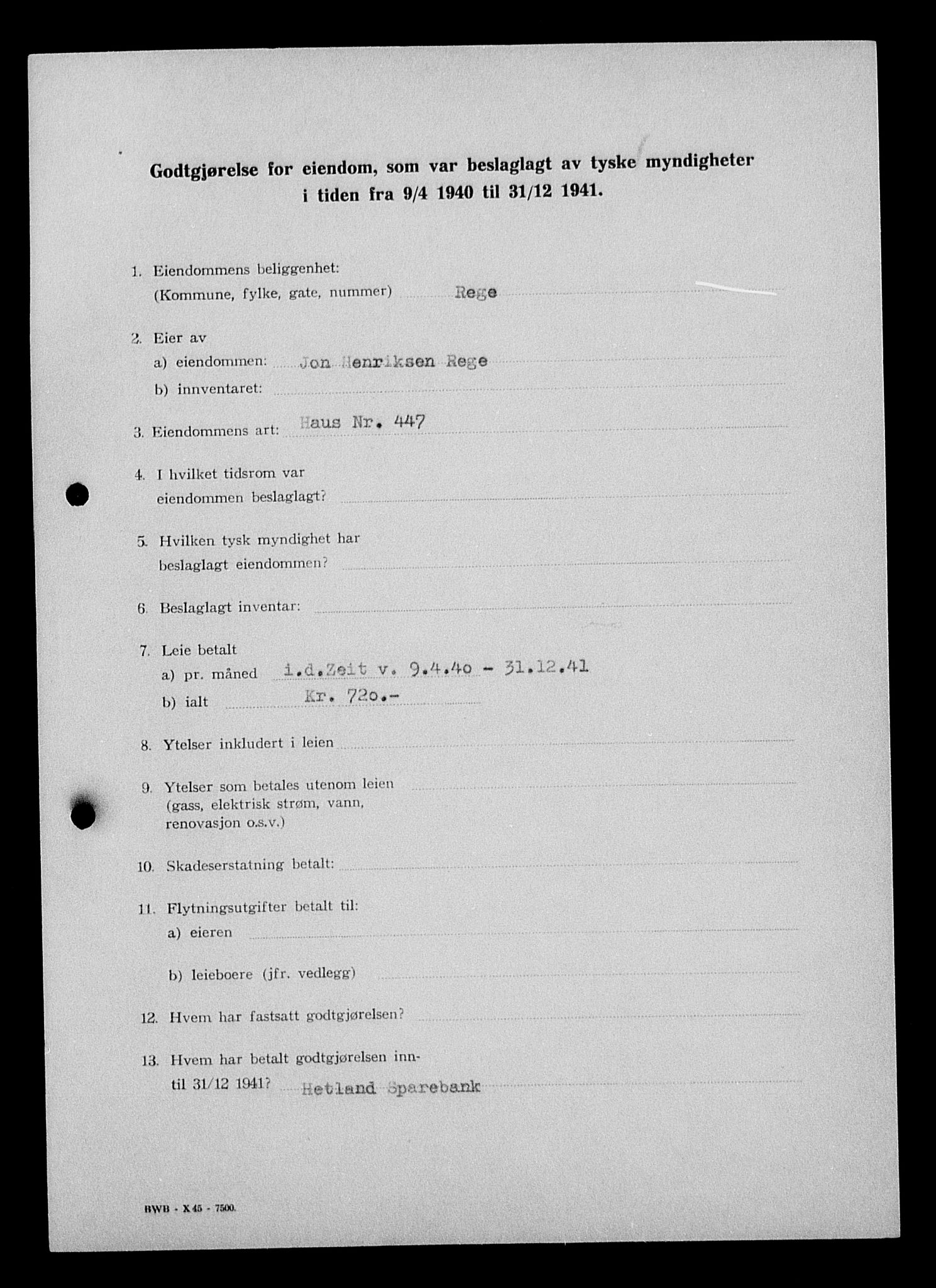 Justisdepartementet, Tilbakeføringskontoret for inndratte formuer, AV/RA-S-1564/I/L1015: Godtgjørelse for beslaglagt eiendom, 1940-1941, s. 81