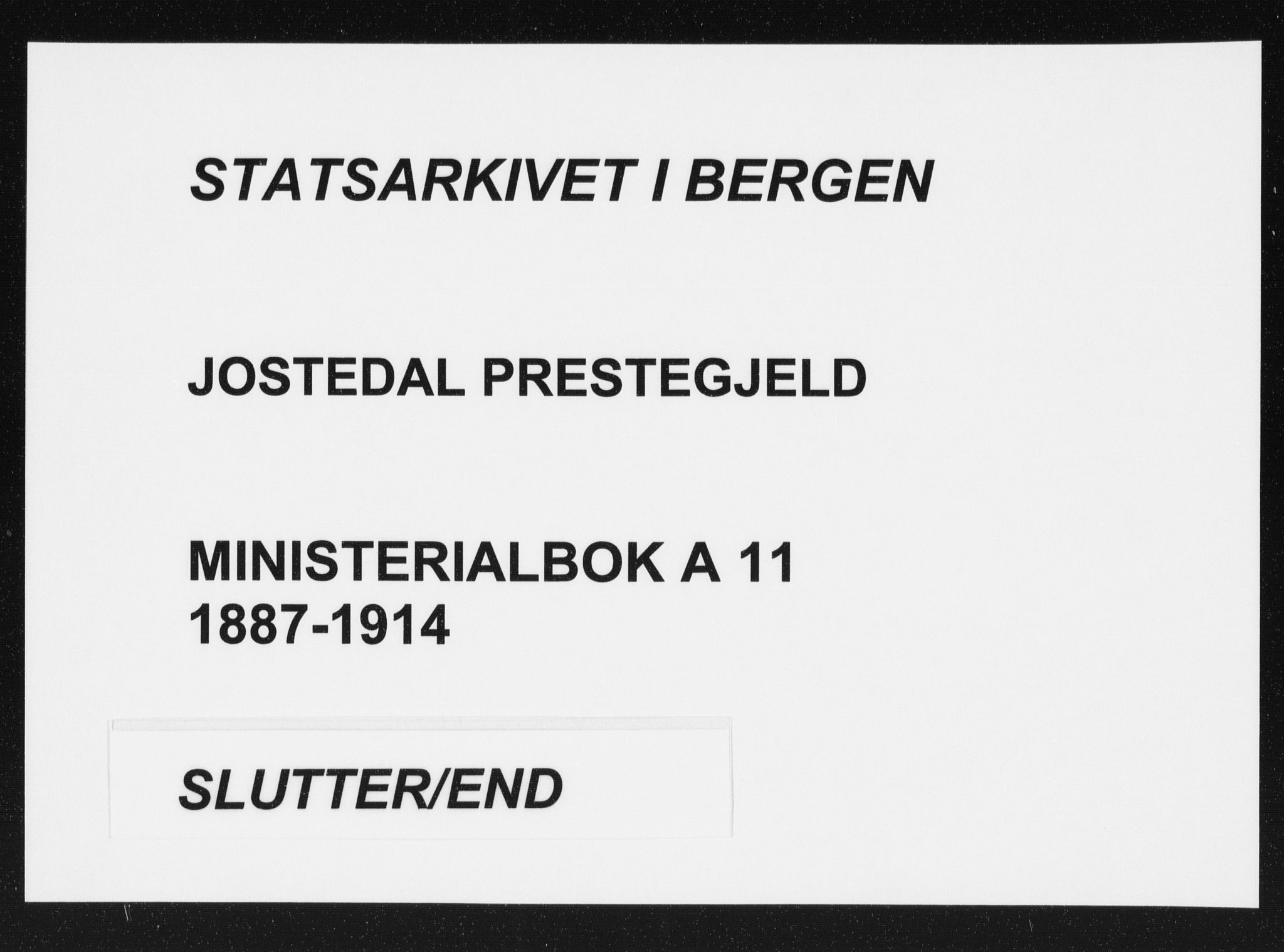 Jostedal sokneprestembete, AV/SAB-A-80601/H/Haa/Haab/L0001: Ministerialbok nr. B 1, 1887-1914