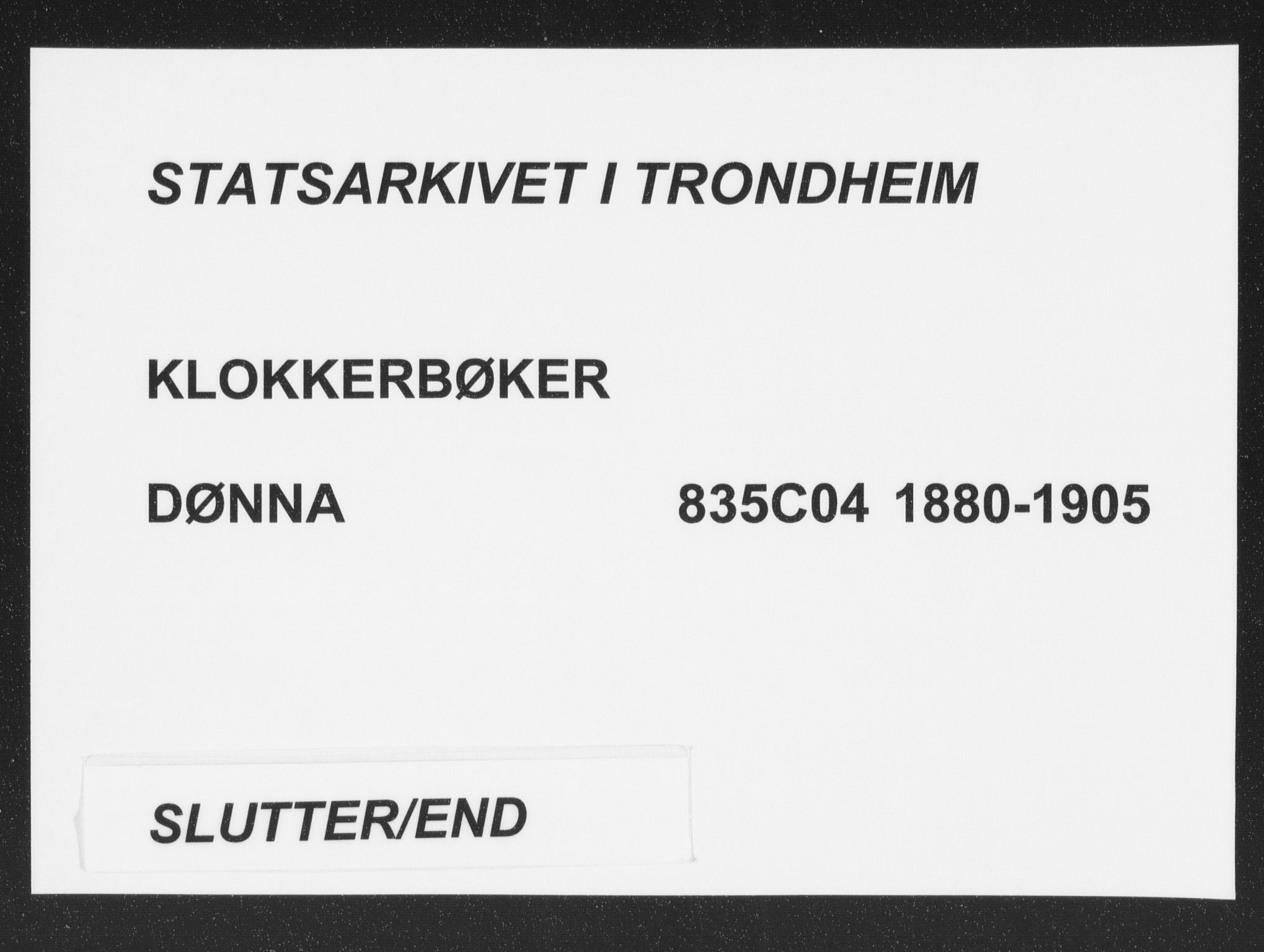 Ministerialprotokoller, klokkerbøker og fødselsregistre - Nordland, AV/SAT-A-1459/835/L0532: Klokkerbok nr. 835C04, 1880-1905