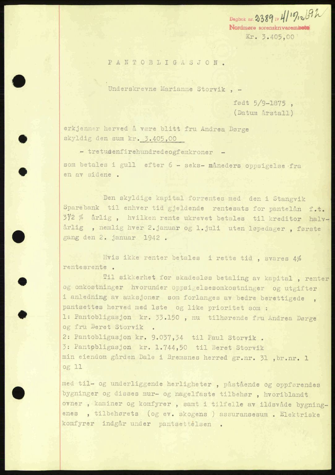 Nordmøre sorenskriveri, SAT/A-4132/1/2/2Ca: Pantebok nr. B88, 1941-1942, Dagboknr: 2389/1941