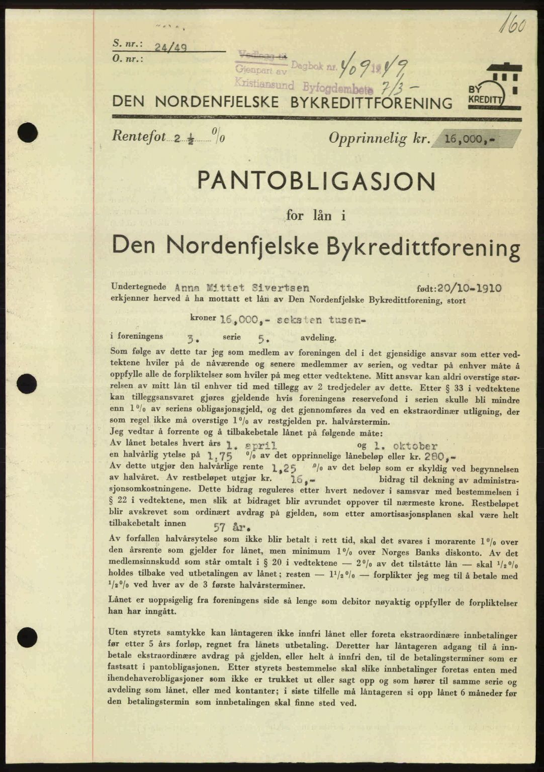 Kristiansund byfogd, AV/SAT-A-4587/A/27: Pantebok nr. 45, 1948-1949, Dagboknr: 409/1949