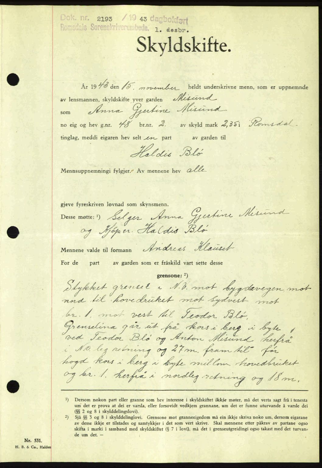 Romsdal sorenskriveri, AV/SAT-A-4149/1/2/2C: Pantebok nr. A15, 1943-1944, Dagboknr: 2193/1943