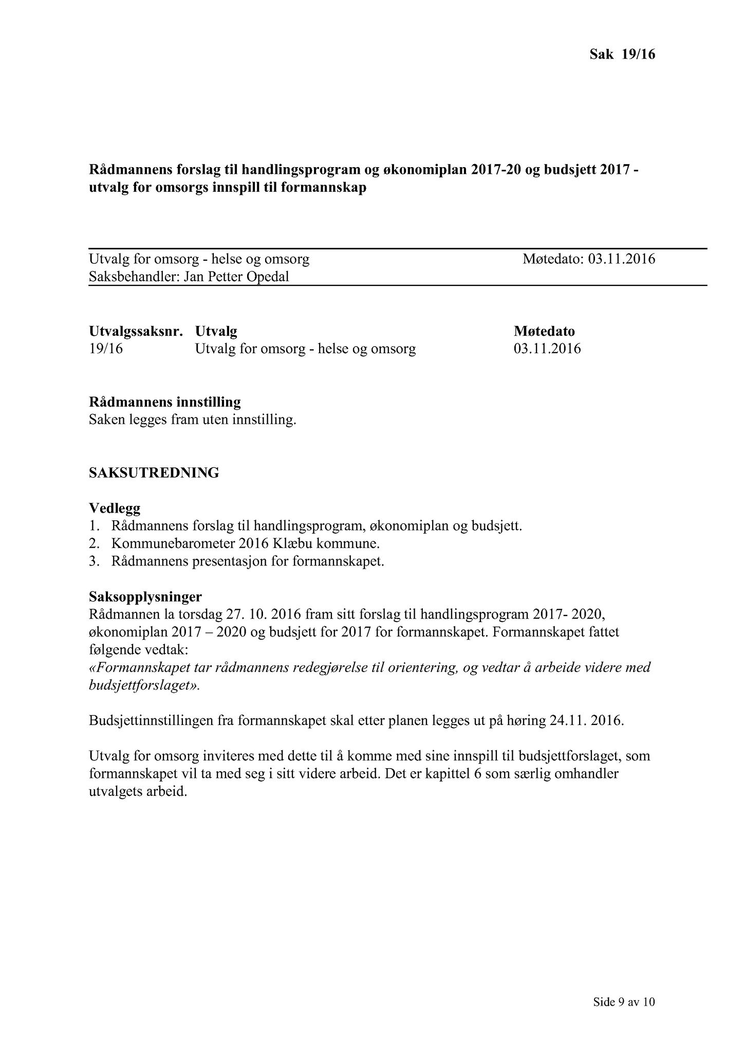 Klæbu Kommune, TRKO/KK/05-UOm/L007: Utvalg for omsorg - Møtedokumenter, 2016, s. 435