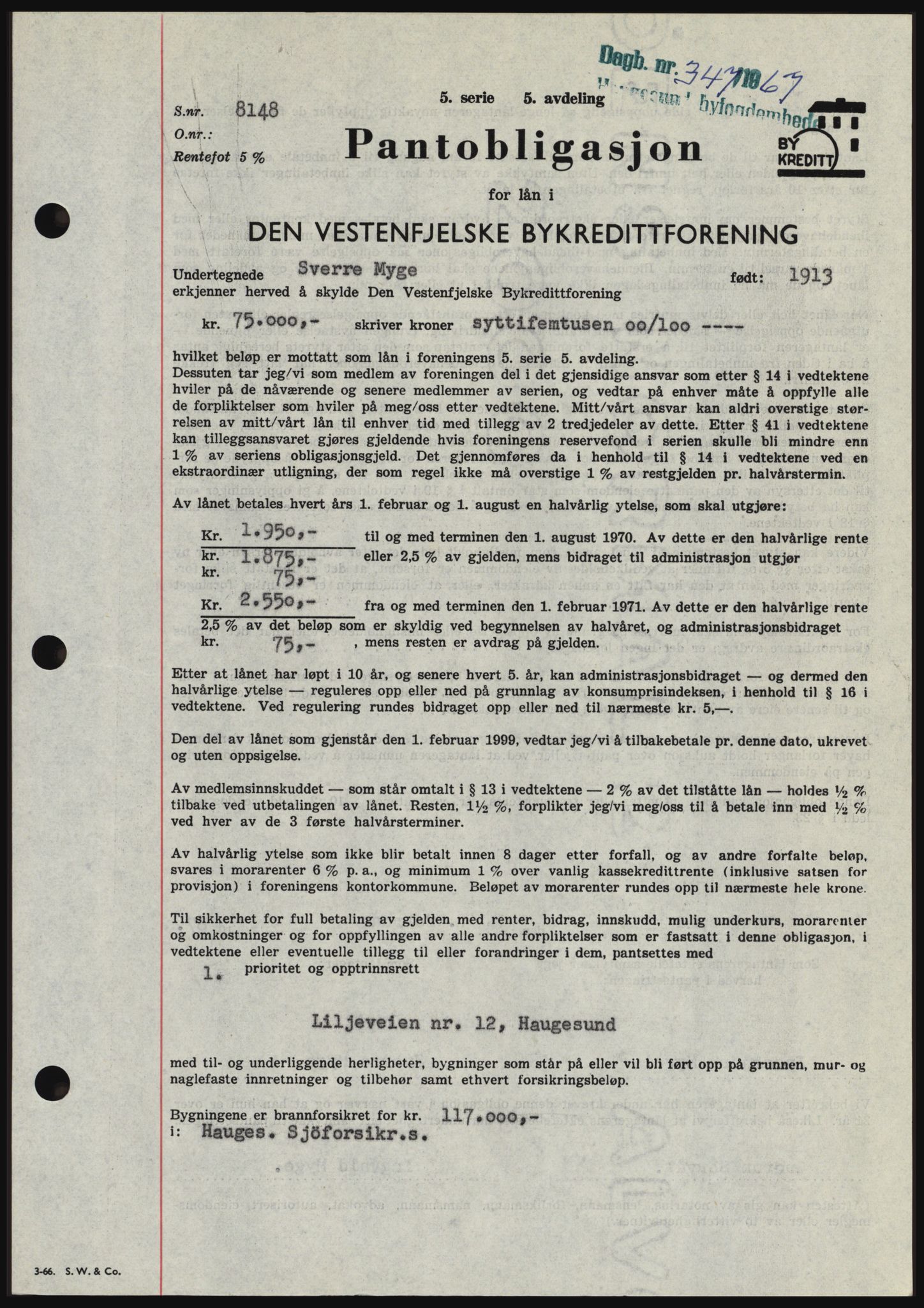 Haugesund tingrett, SAST/A-101415/01/II/IIC/L0056: Pantebok nr. B 56, 1966-1967, Dagboknr: 347/1967