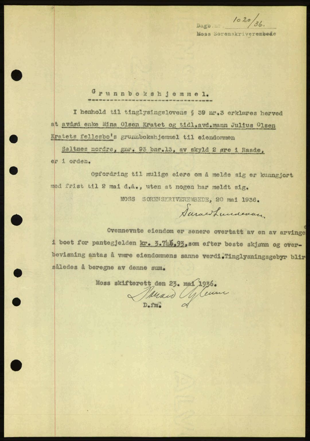 Moss sorenskriveri, SAO/A-10168: Pantebok nr. A1, 1936-1936, Dagboknr: 1020/1936