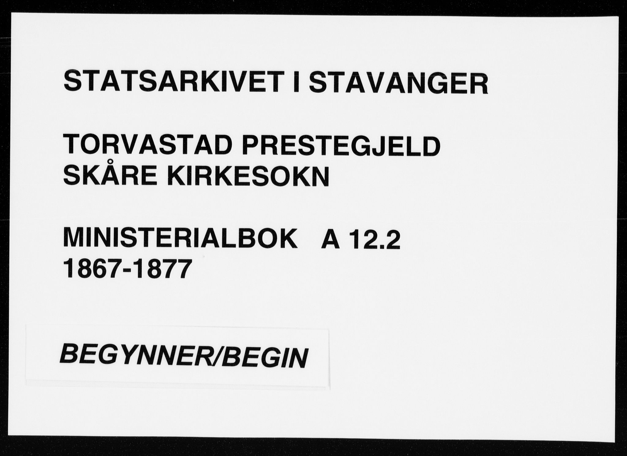 Torvastad sokneprestkontor, AV/SAST-A -101857/H/Ha/Haa/L0013: Ministerialbok nr. A 12.2, 1867-1877
