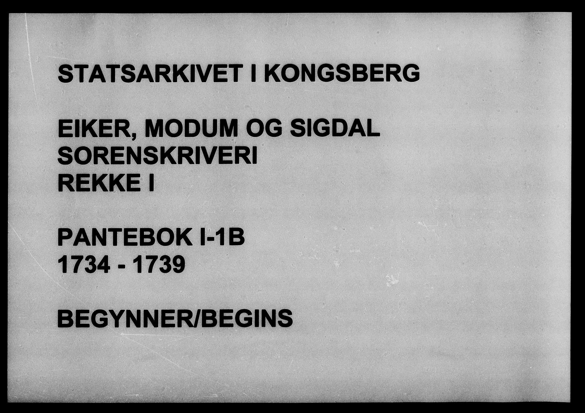 Eiker, Modum og Sigdal sorenskriveri, SAKO/A-123/G/Ga/Gaa/L0001b: Pantebok nr. I 1b, 1734-1739