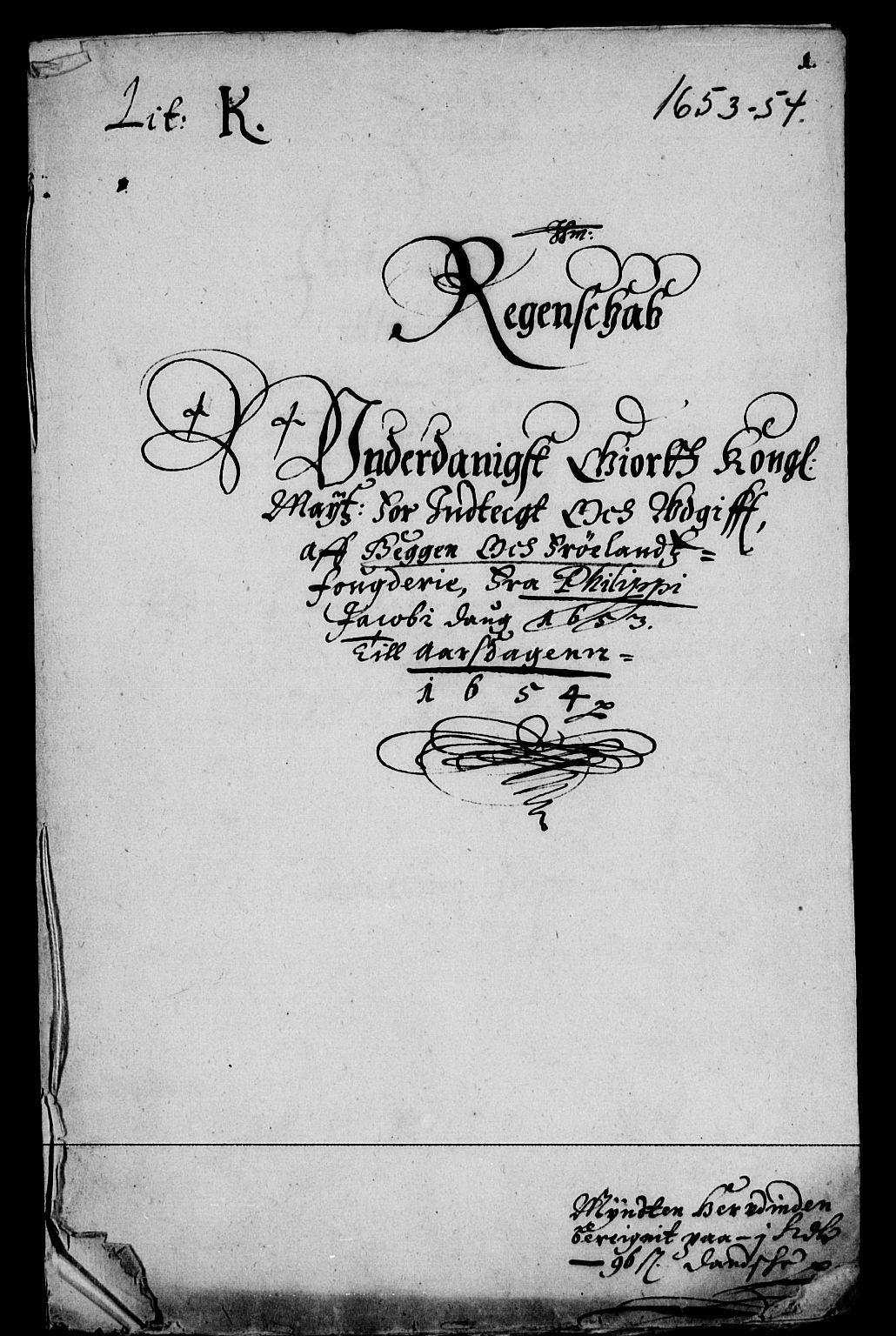 Rentekammeret inntil 1814, Reviderte regnskaper, Lensregnskaper, AV/RA-EA-5023/R/Rb/Rba/L0216: Akershus len, 1653-1654