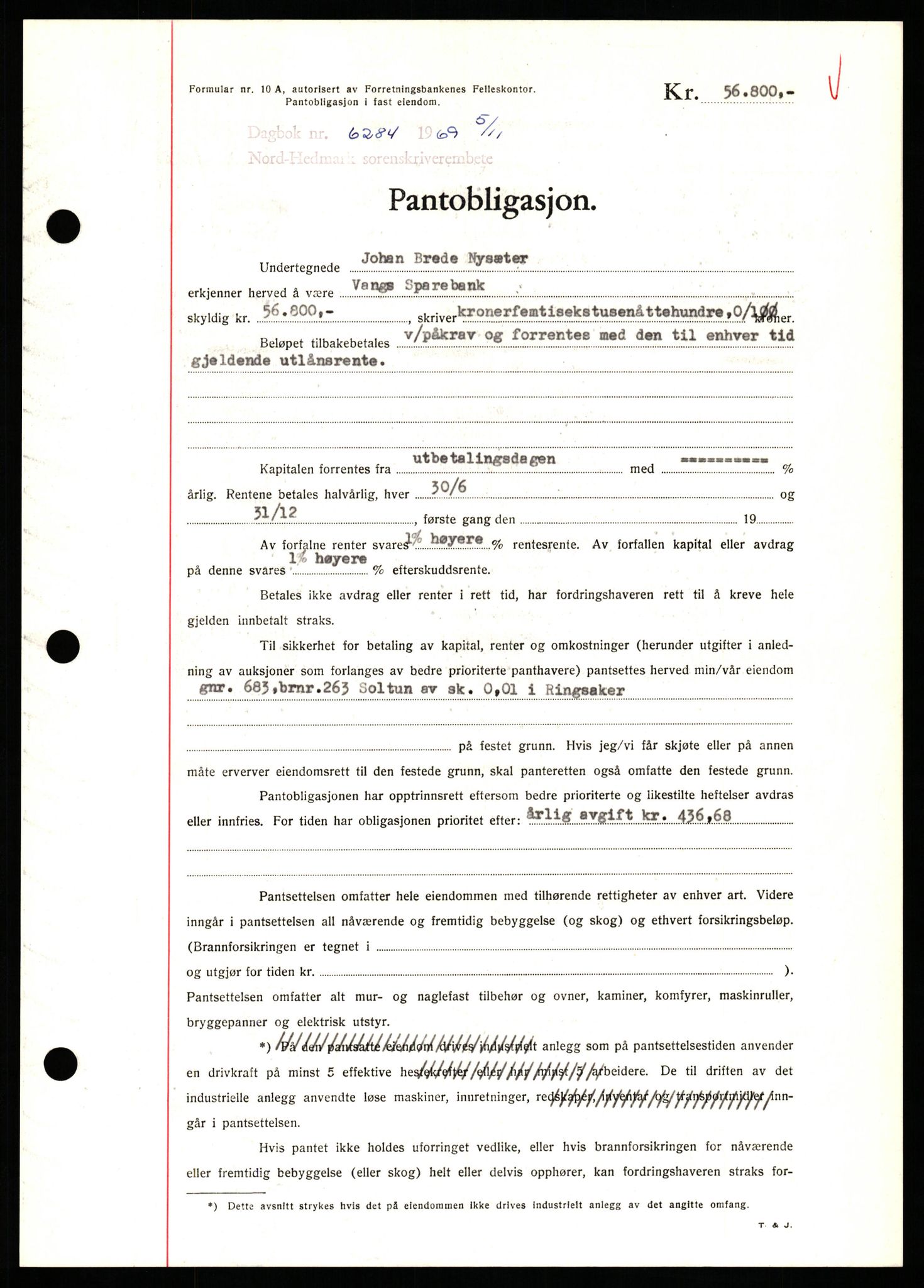 Nord-Hedmark sorenskriveri, SAH/TING-012/H/Hb/Hbf/L0082: Pantebok nr. B82, 1969-1969, Dagboknr: 6284/1969