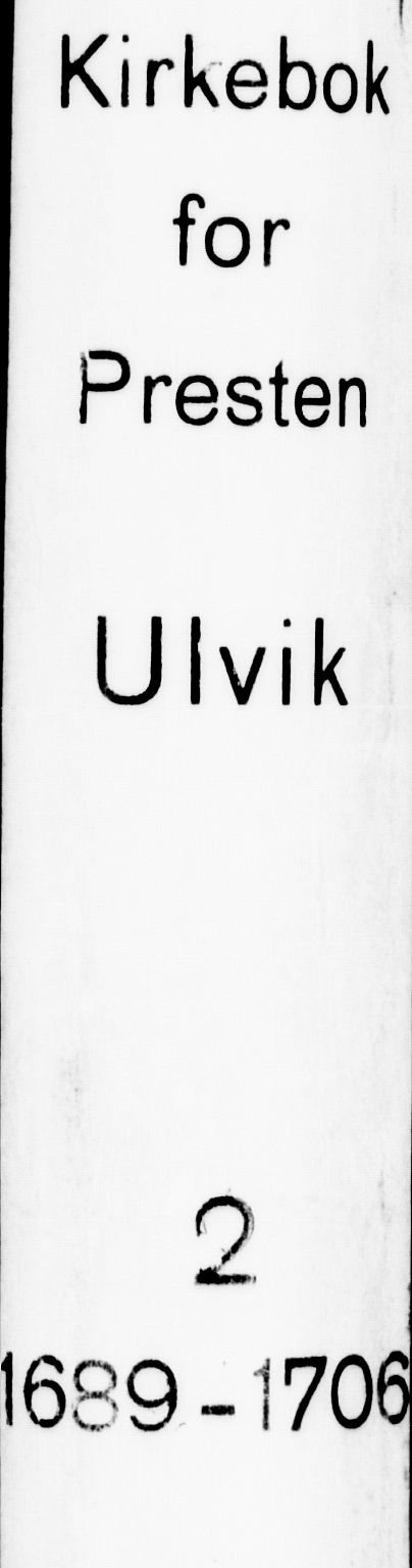 Ulvik sokneprestembete, AV/SAB-A-78801/H/Haa: Ministerialbok nr. A 2, 1689-1706