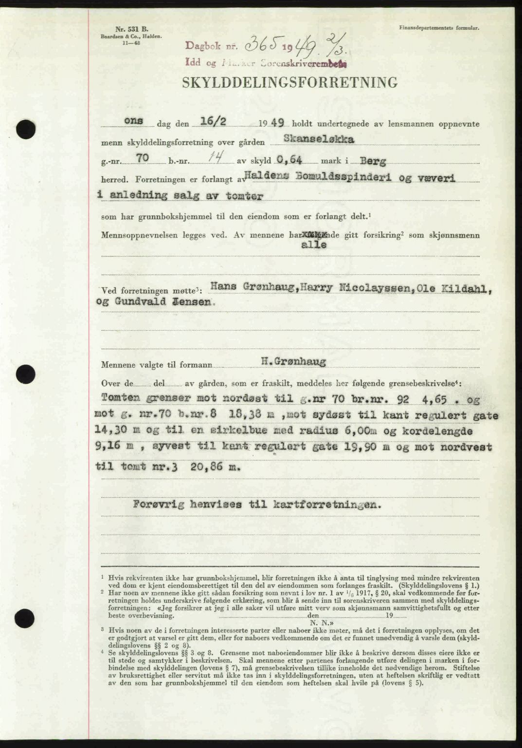Idd og Marker sorenskriveri, SAO/A-10283/G/Gb/Gbb/L0011: Pantebok nr. A11, 1948-1949, Dagboknr: 365/1949