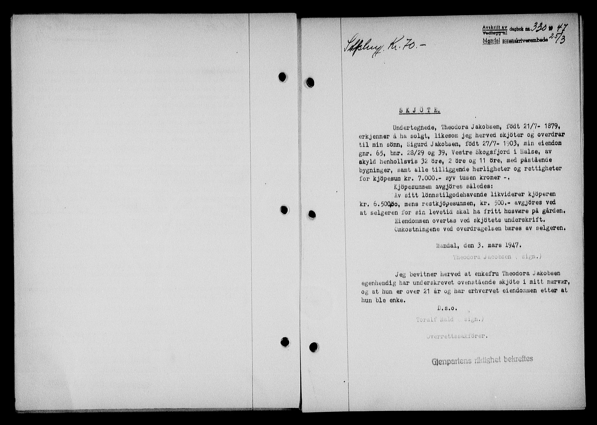 Mandal sorenskriveri, SAK/1221-0005/001/G/Gb/Gba/L0078: Pantebok nr. A-15, 1947-1947, Dagboknr: 330/1947