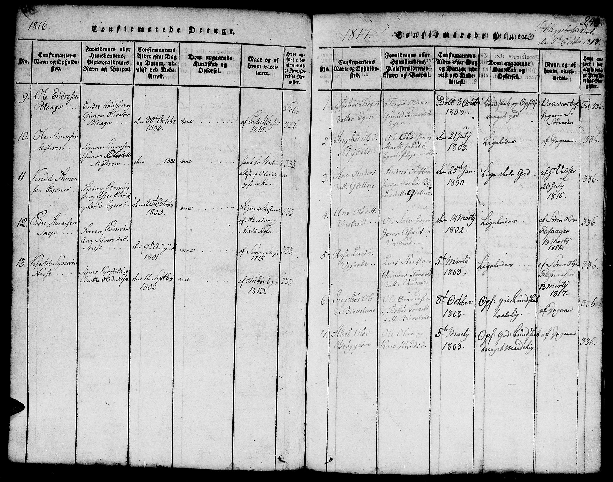 Hægebostad sokneprestkontor, SAK/1111-0024/F/Fb/Fbb/L0001: Klokkerbok nr. B 1, 1816-1850, s. 240