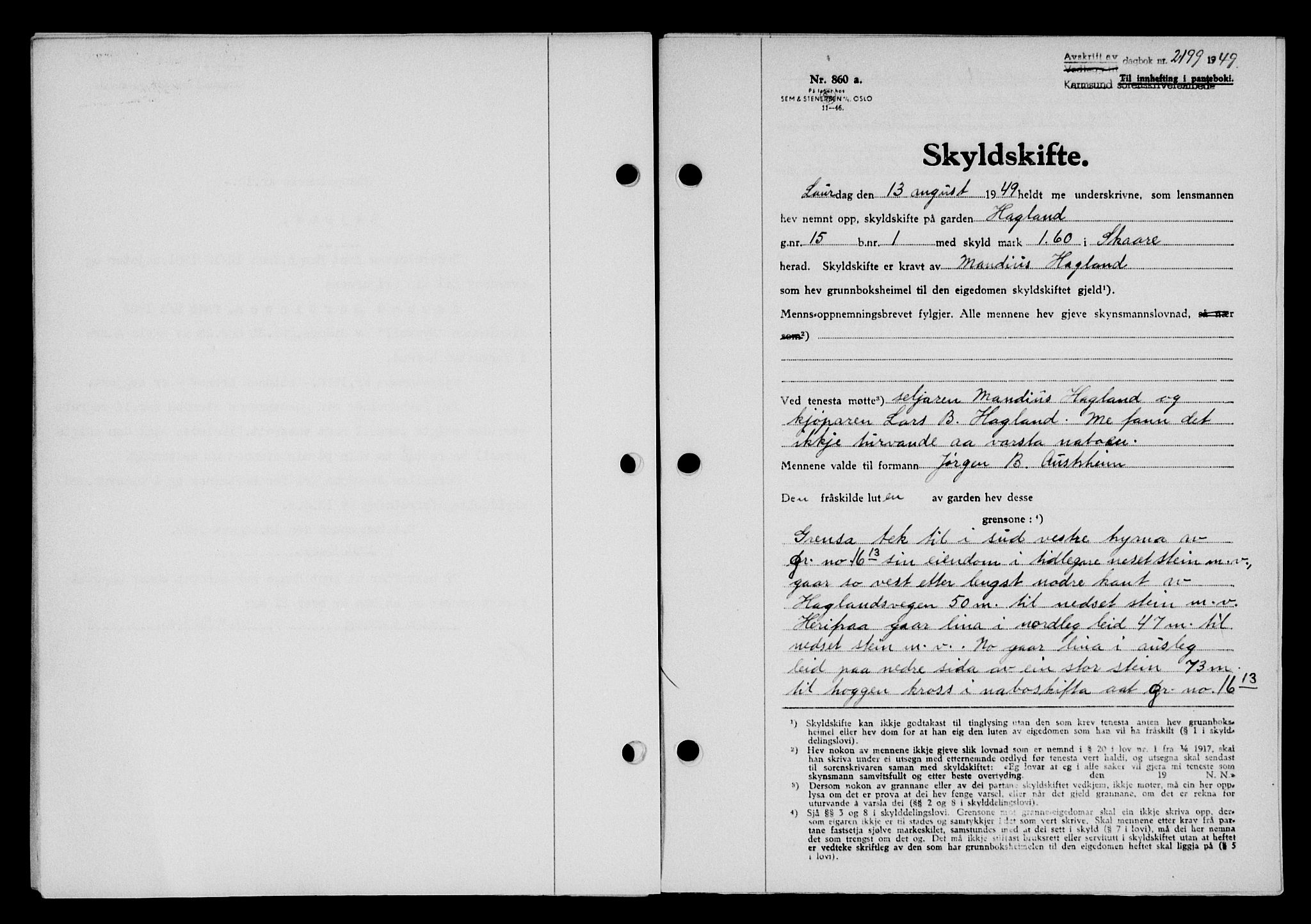 Karmsund sorenskriveri, SAST/A-100311/01/II/IIB/L0097: Pantebok nr. 77A, 1949-1949, Dagboknr: 2199/1949