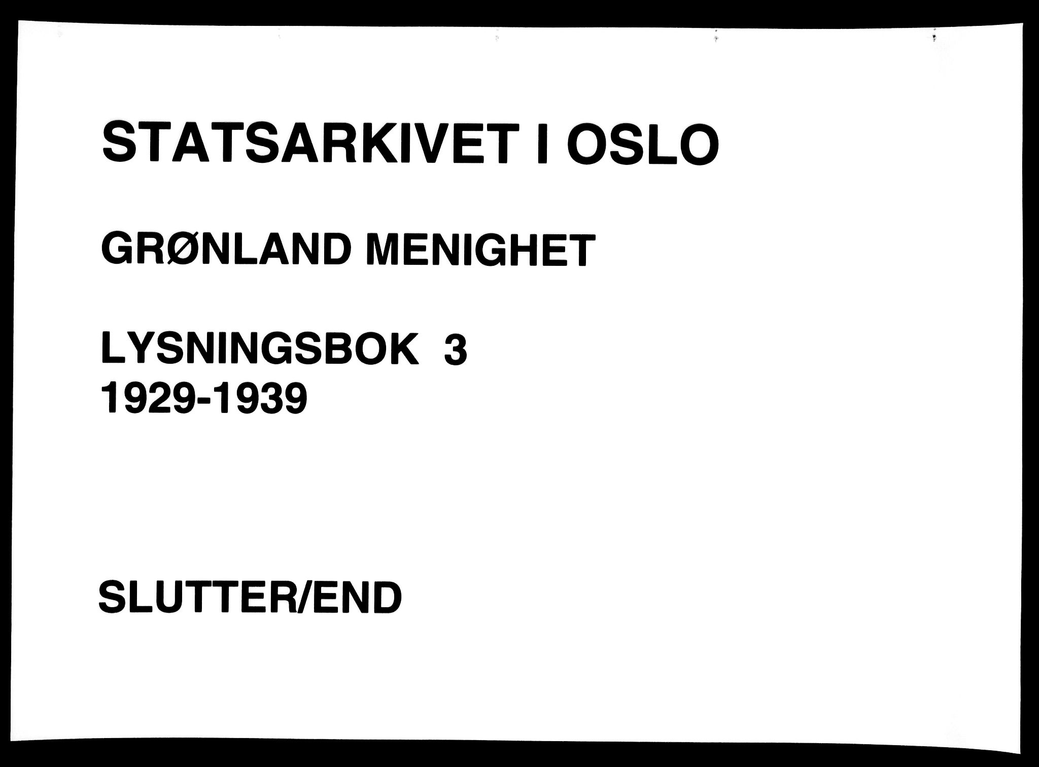 Grønland prestekontor Kirkebøker, AV/SAO-A-10848/H/Ha/L0003: Lysningsprotokoll nr. 3, 1929-1939