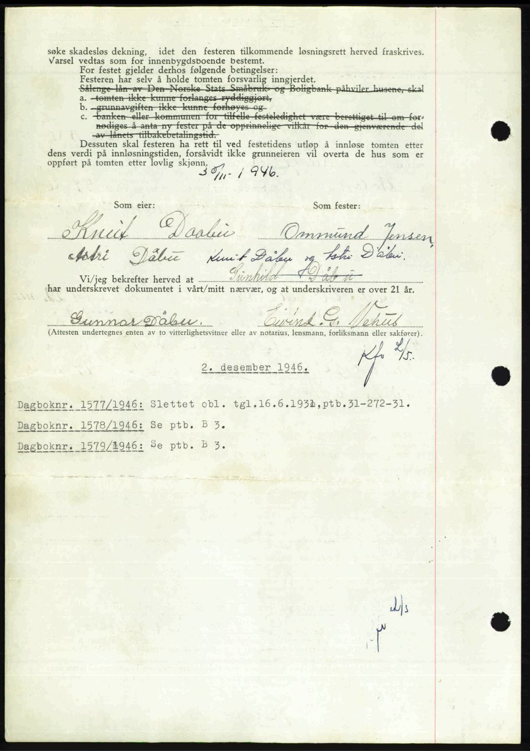 Nedenes sorenskriveri, AV/SAK-1221-0006/G/Gb/Gba/L0056: Pantebok nr. A8, 1946-1947, Dagboknr: 1577/1946