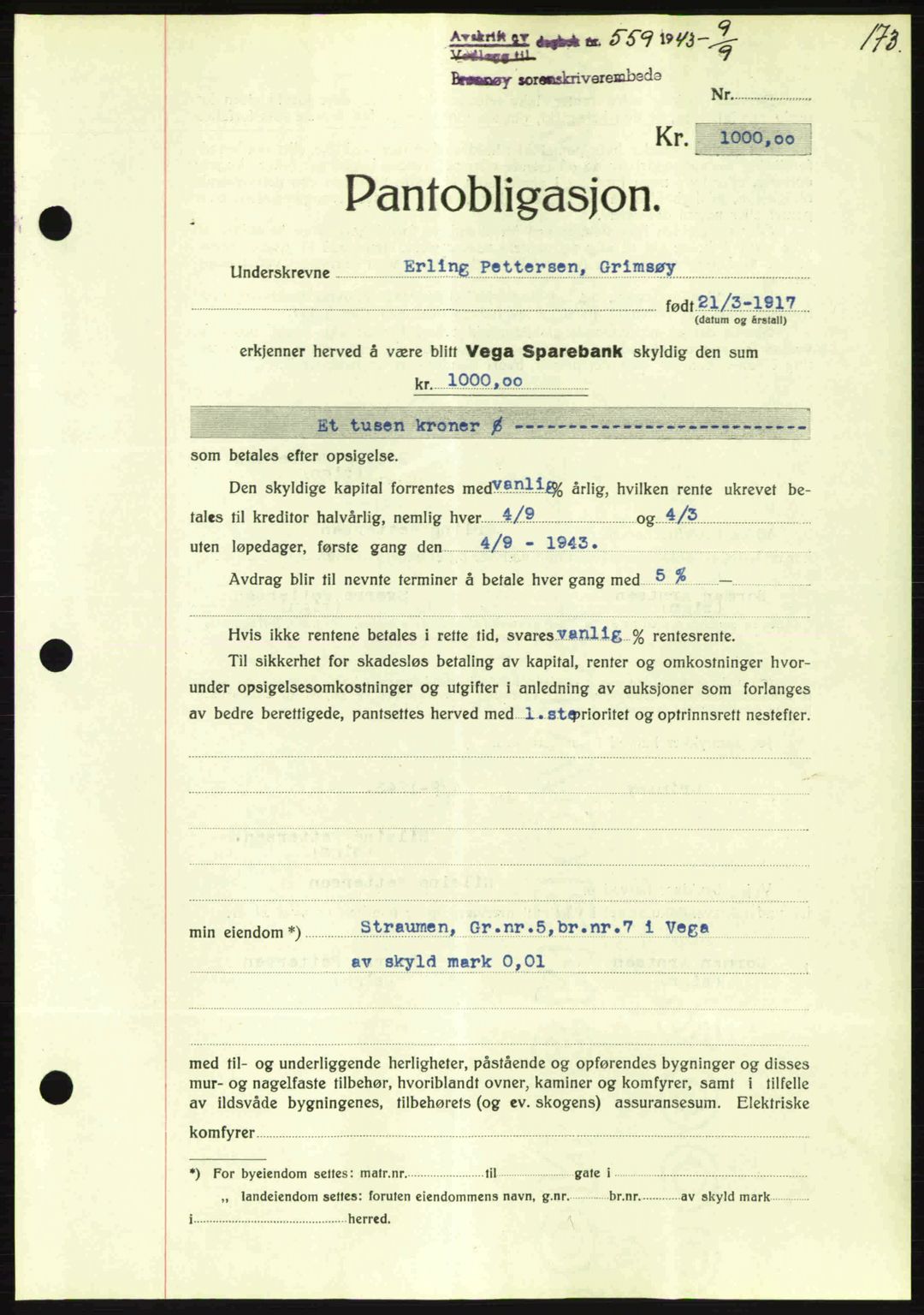 Brønnøy sorenskriveri, SAT/A-4170/1/2/2C: Pantebok nr. 23, 1943-1944, Dagboknr: 559/1943