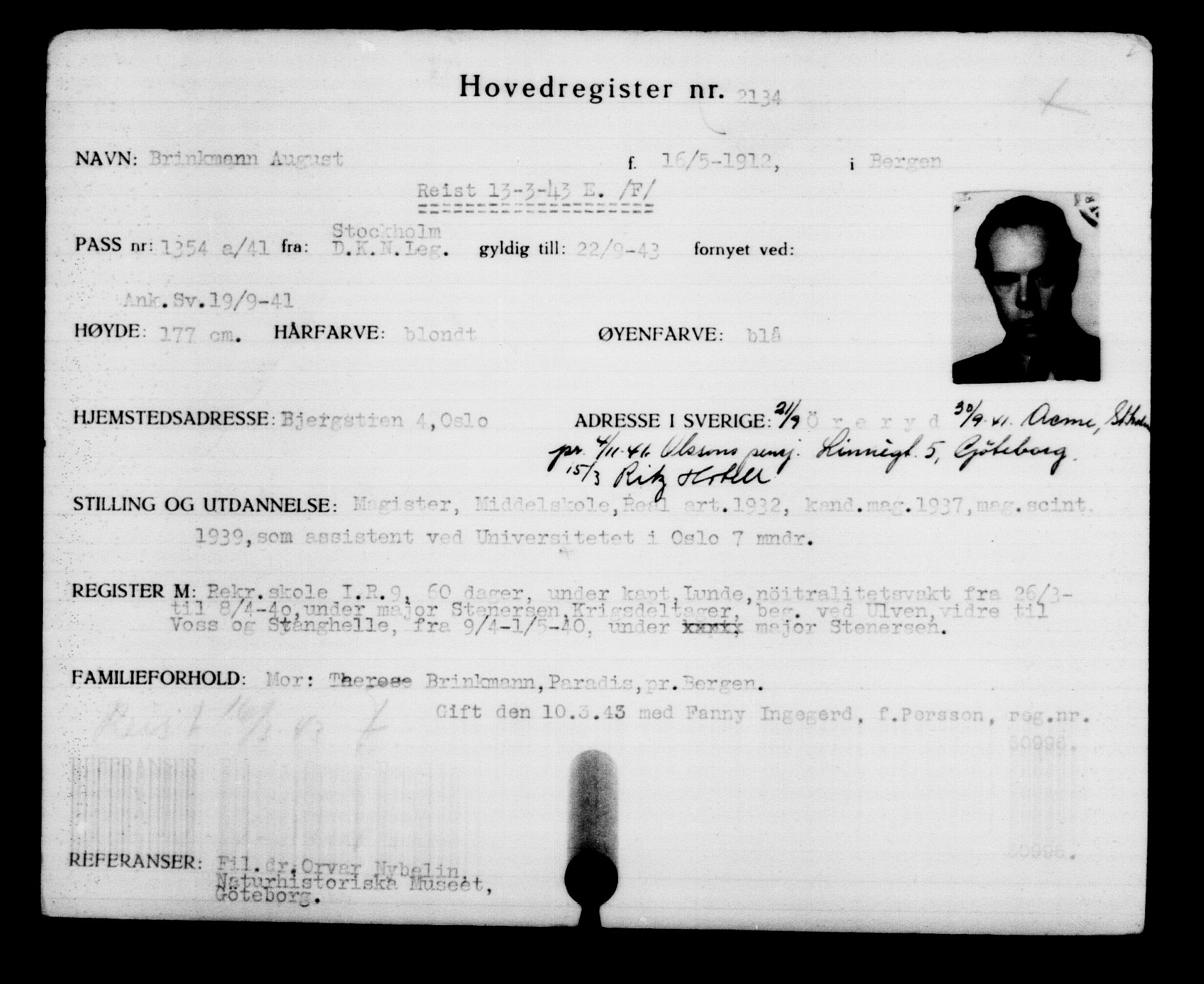 Utenriksstasjonene, Legasjonen i Stockholm, Flyktningkontoret, AV/RA-S-6753/V/Va/L0003: Kjesäterkartoteket, flyktninger med registreringsnr. 2001-3495, 1940-1945, s. 186