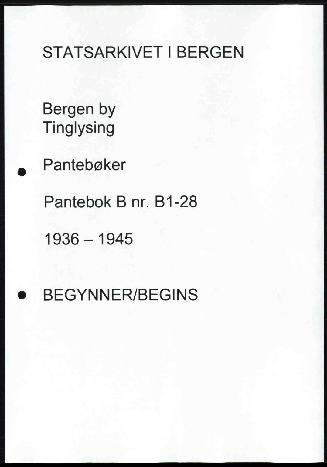 Byfogd og Byskriver i Bergen, AV/SAB-A-3401/03/03Bd/L0001: Pantebok nr. B1-25, 1936-1945