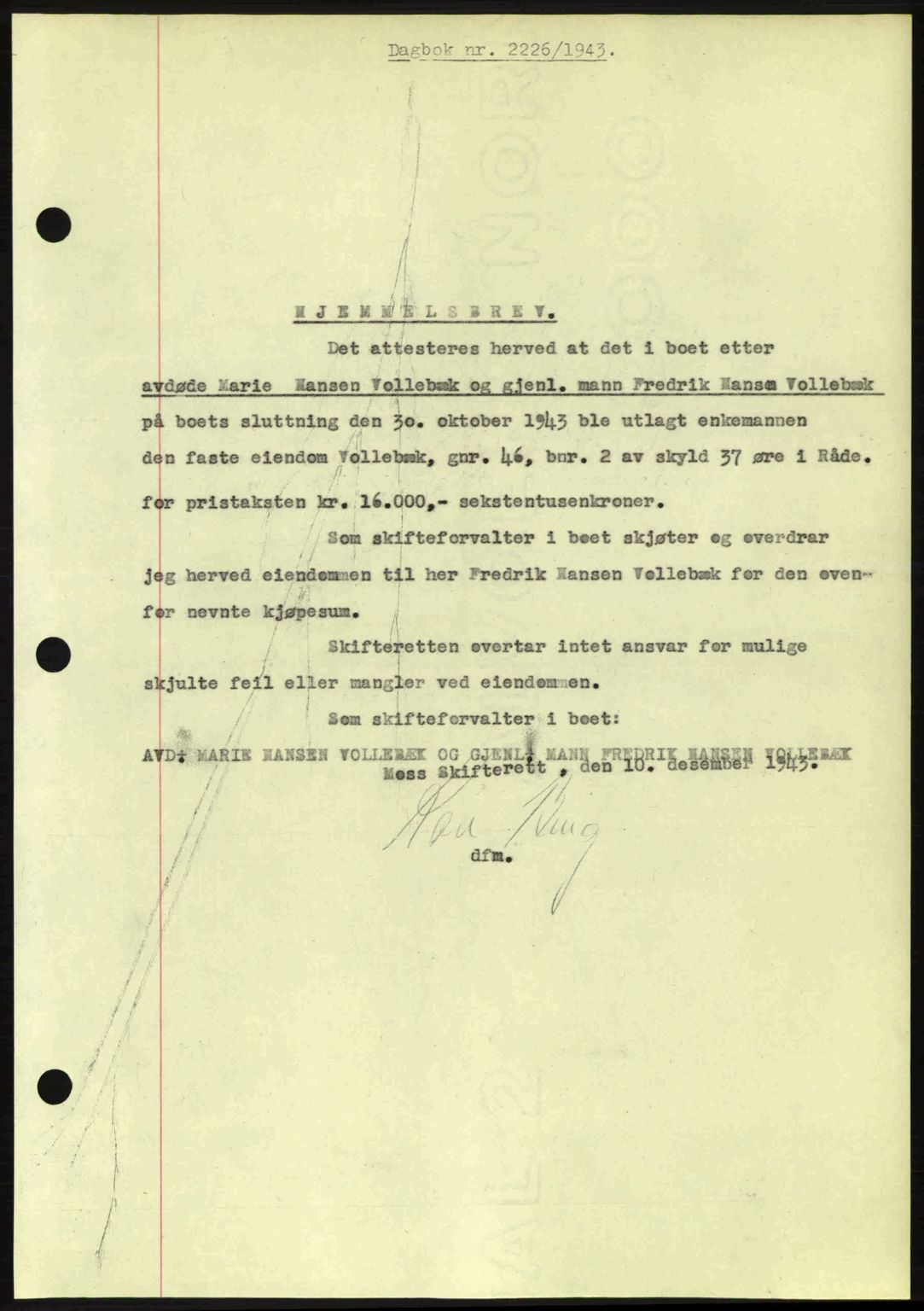 Moss sorenskriveri, SAO/A-10168: Pantebok nr. A12, 1943-1944, Dagboknr: 2226/1943