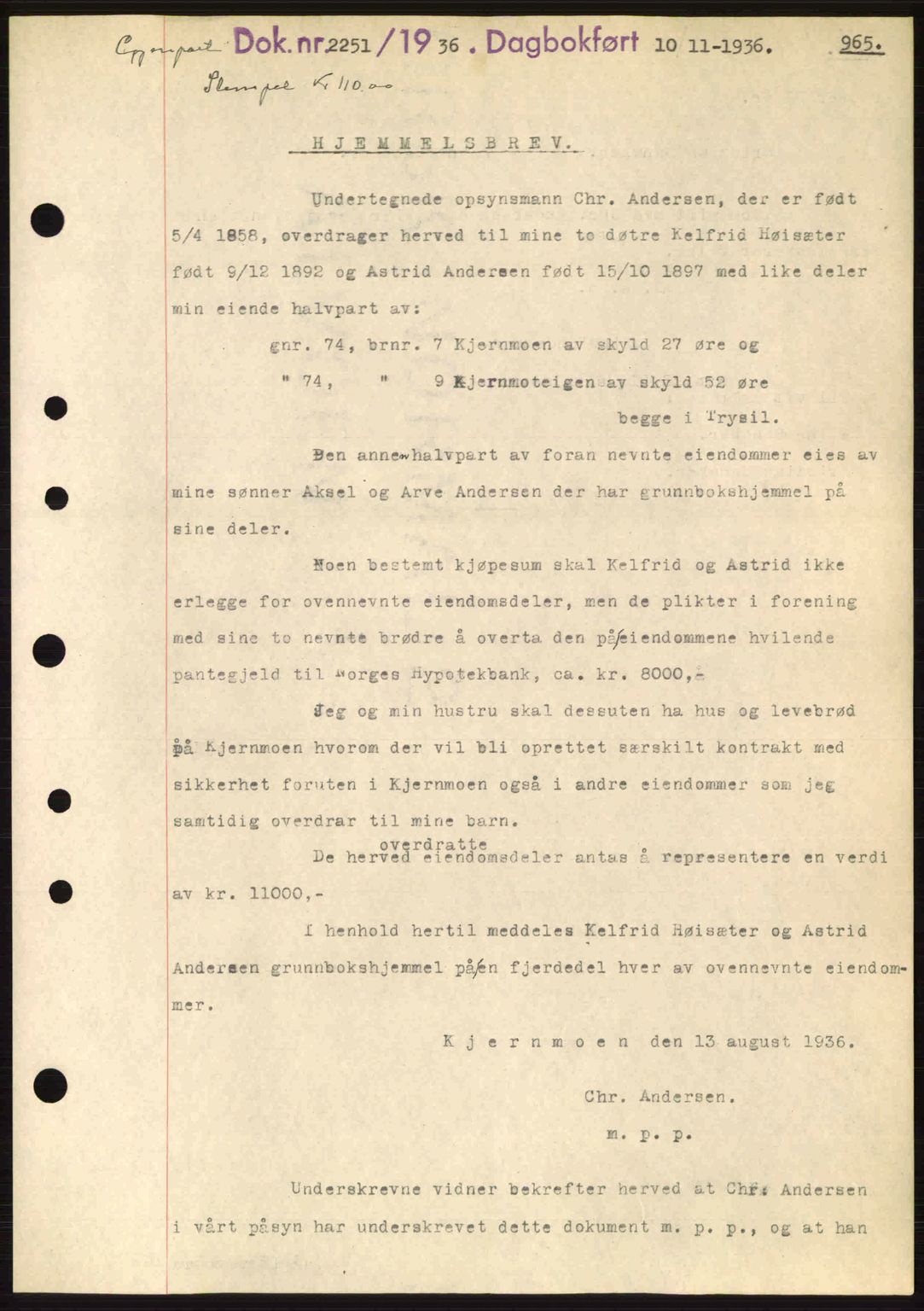 Sør-Østerdal sorenskriveri, SAH/TING-018/H/Hb/Hbb/L0054: Pantebok nr. A54, 1936-1936, Dagboknr: 2251/1936