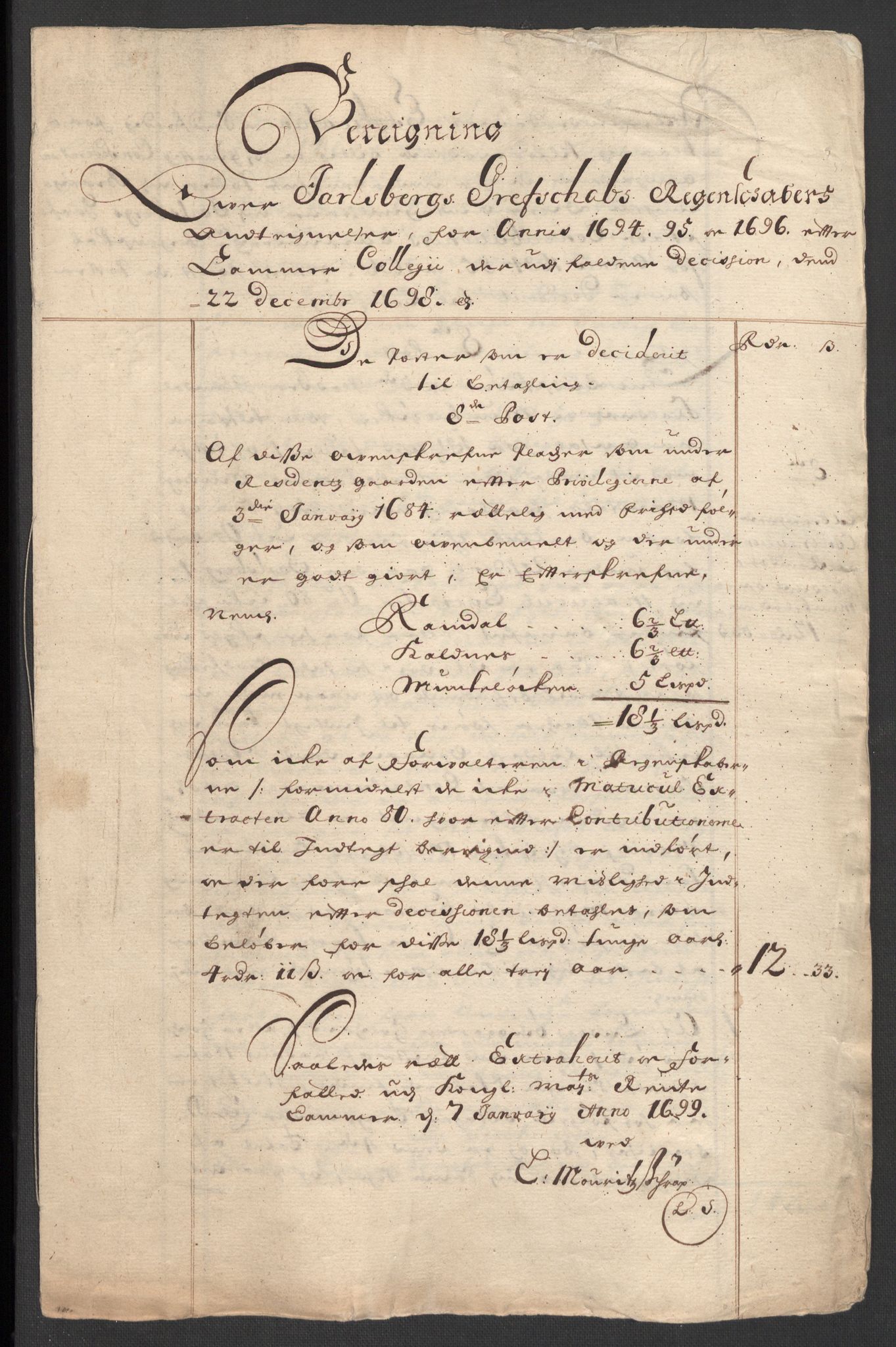 Rentekammeret inntil 1814, Reviderte regnskaper, Fogderegnskap, RA/EA-4092/R32/L1869: Fogderegnskap Jarlsberg grevskap, 1700-1701, s. 413